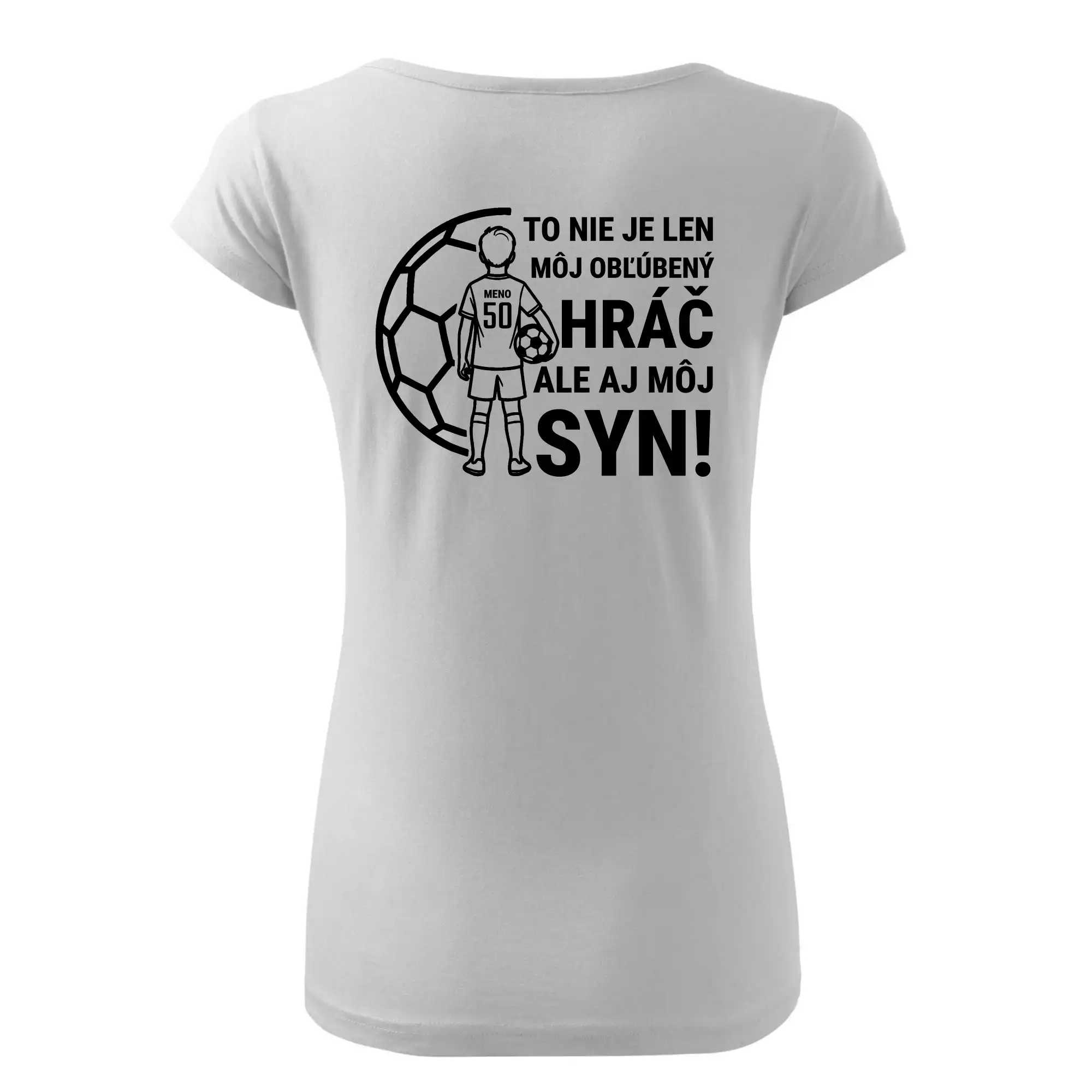Futbalová mama - Jeden syn (vaše meno a číslo)