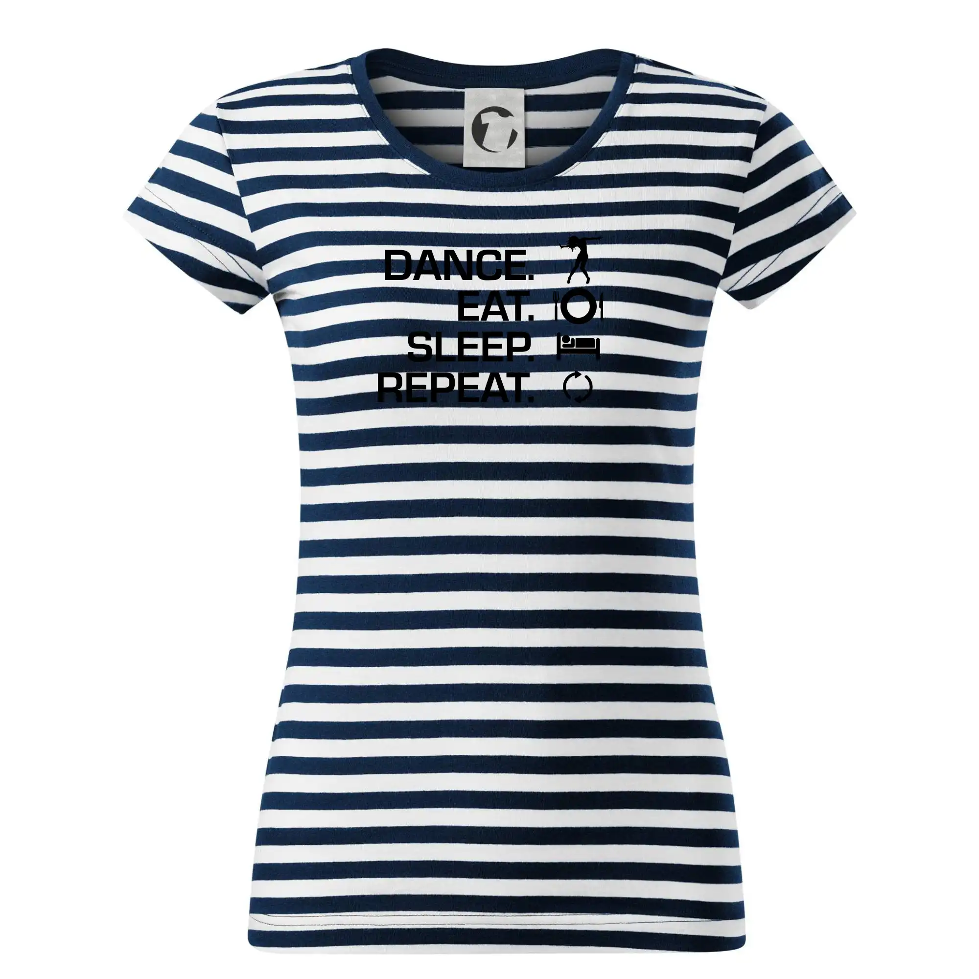 Dance eat sleep repeat - holka - Tričko na vodu