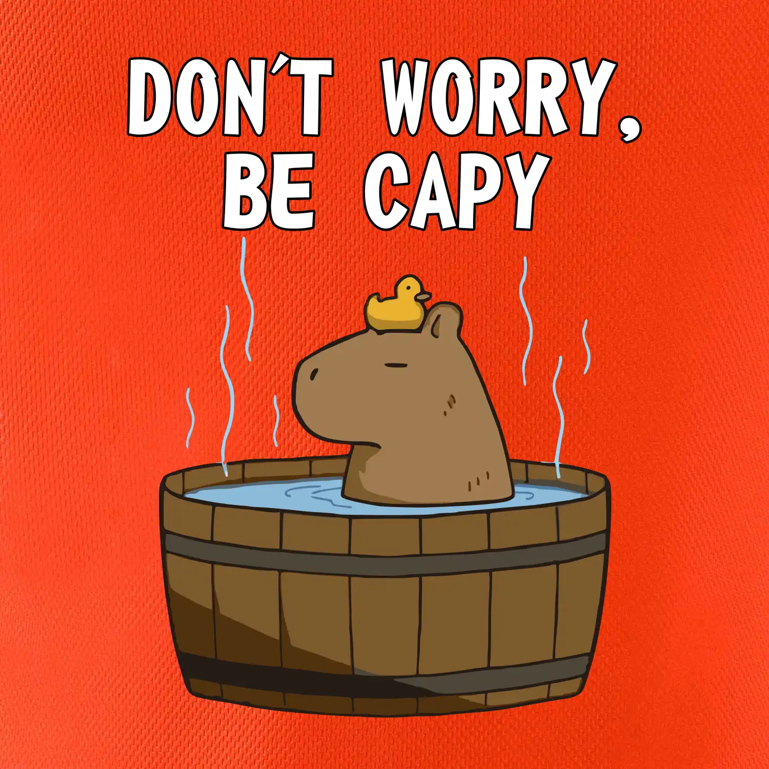 Don't worry be capy