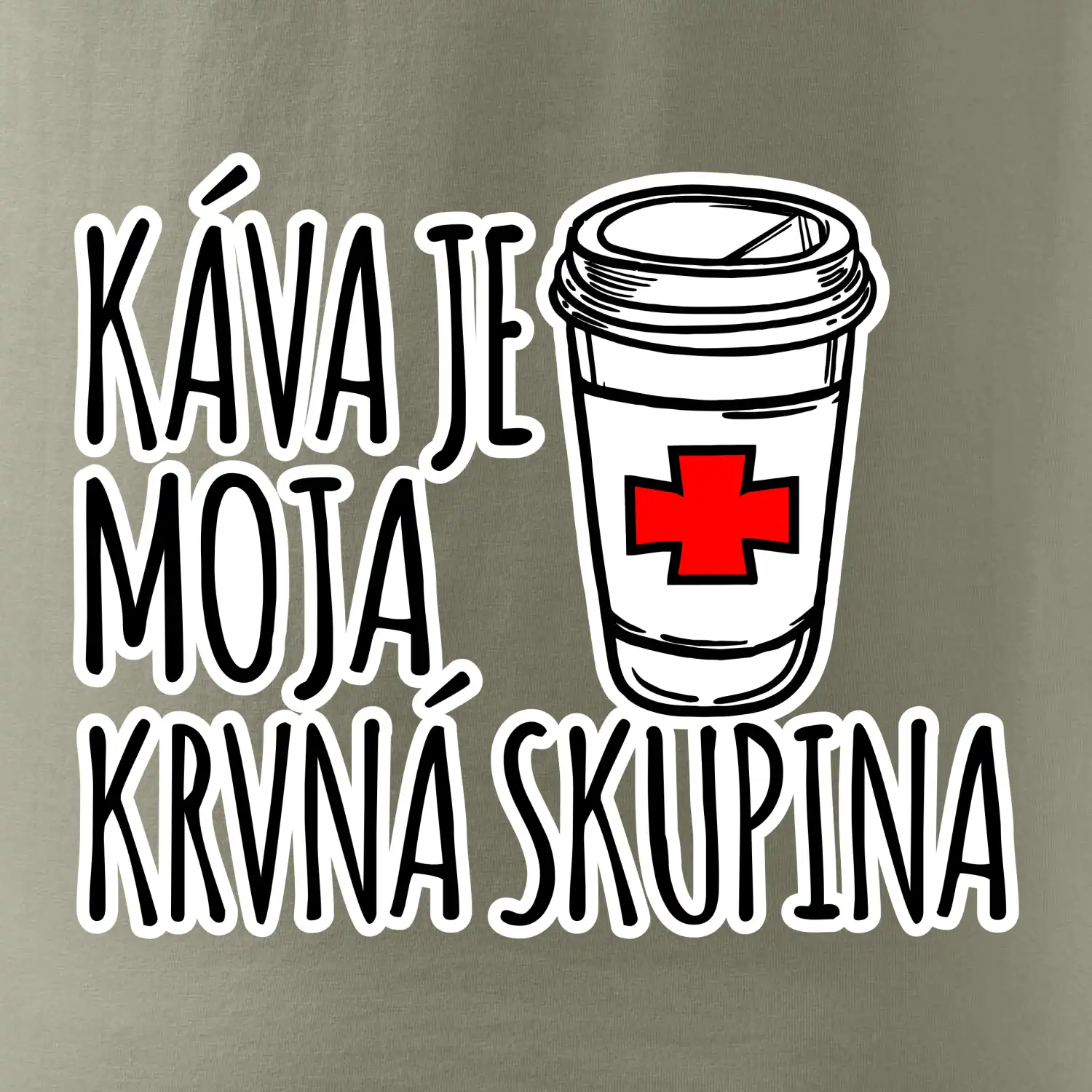 Káva je moja krvná skupina
