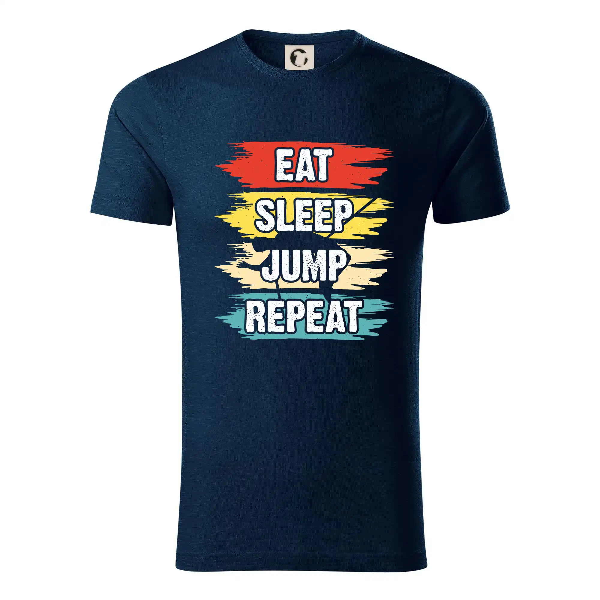 Ostatné športy - Eat sleep JUMP repeat - Tričko z organickej bavlny