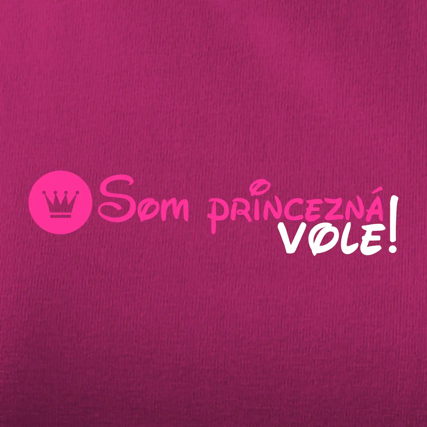 Som princezná Vole!