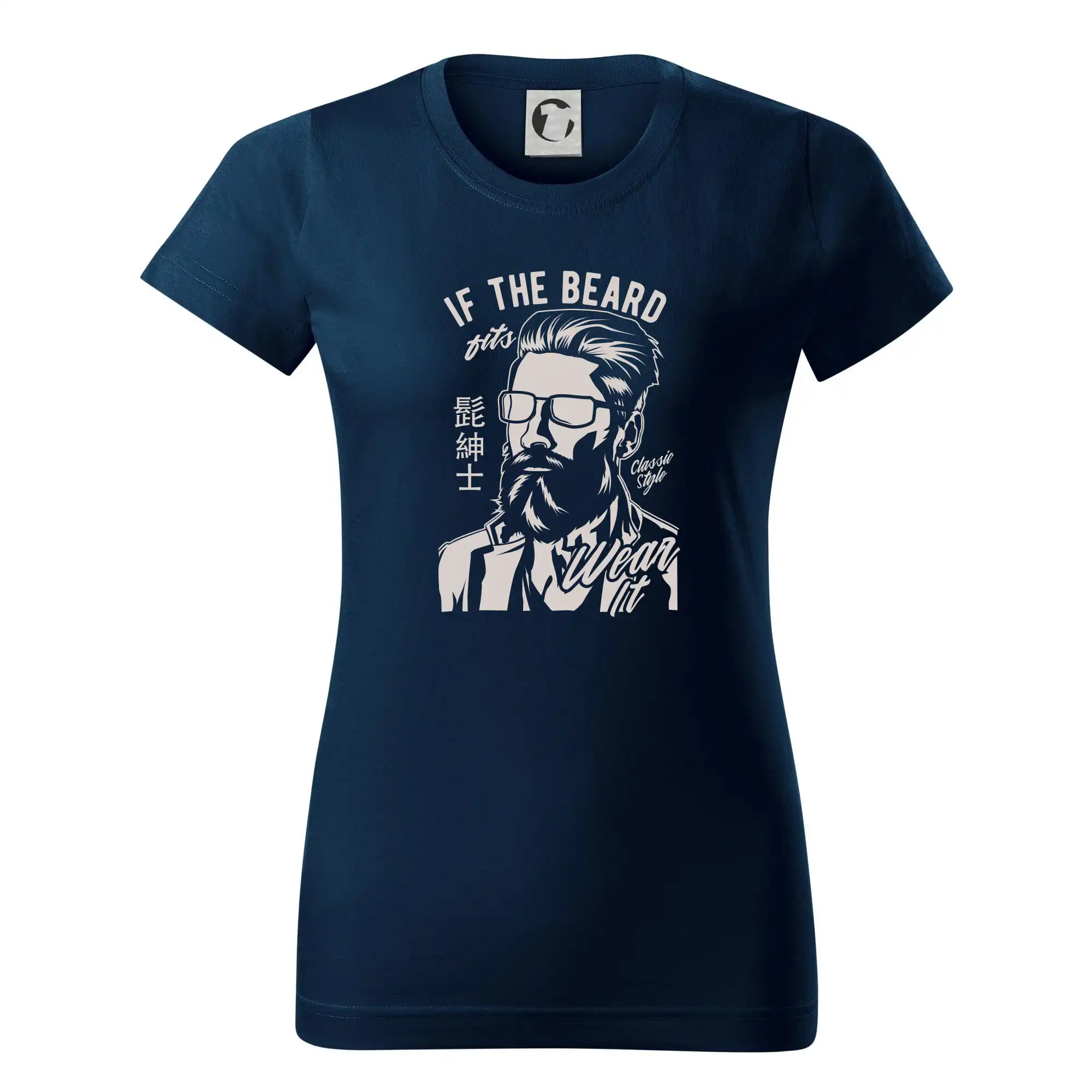 Tričká s fúzikmi - If The Beard Fits Wear It - Dámske tričko basic - ľahko voľnejšie a dlhšie