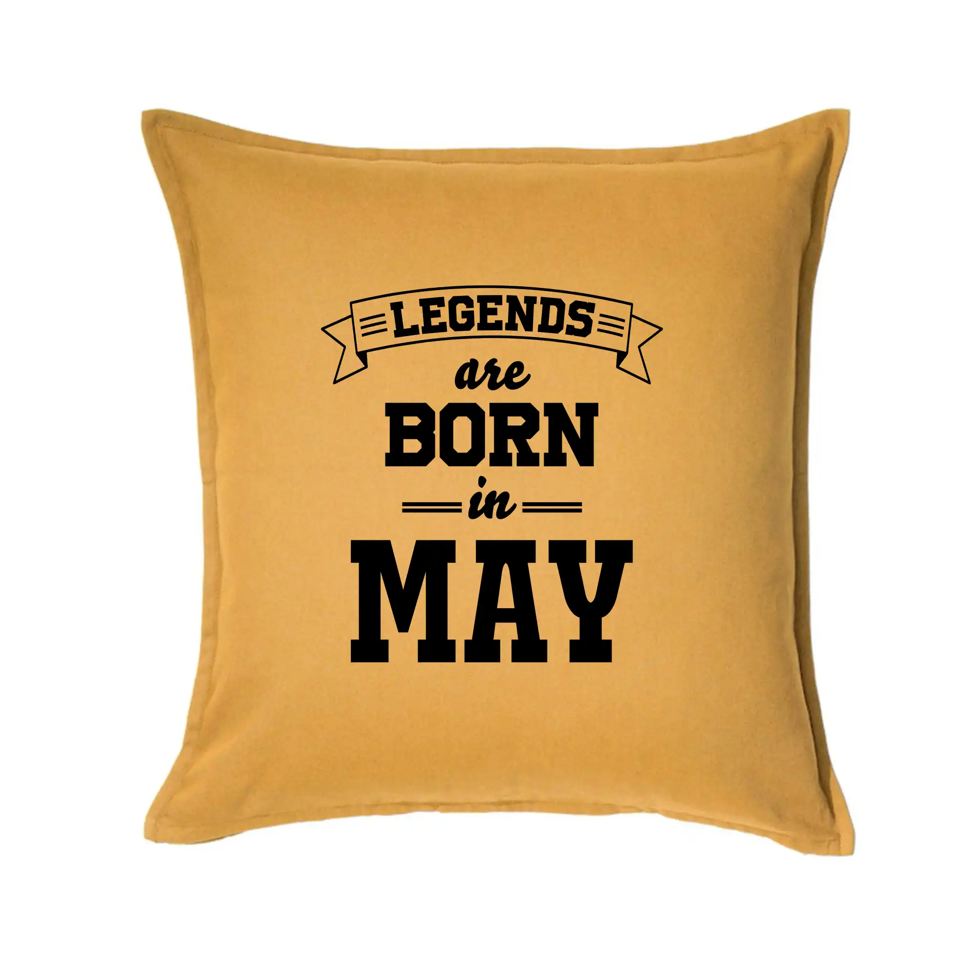 Legends are born in May
