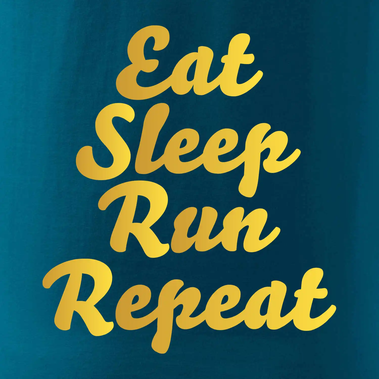 Eat sleep run zlatá Eat sleep run zlatá