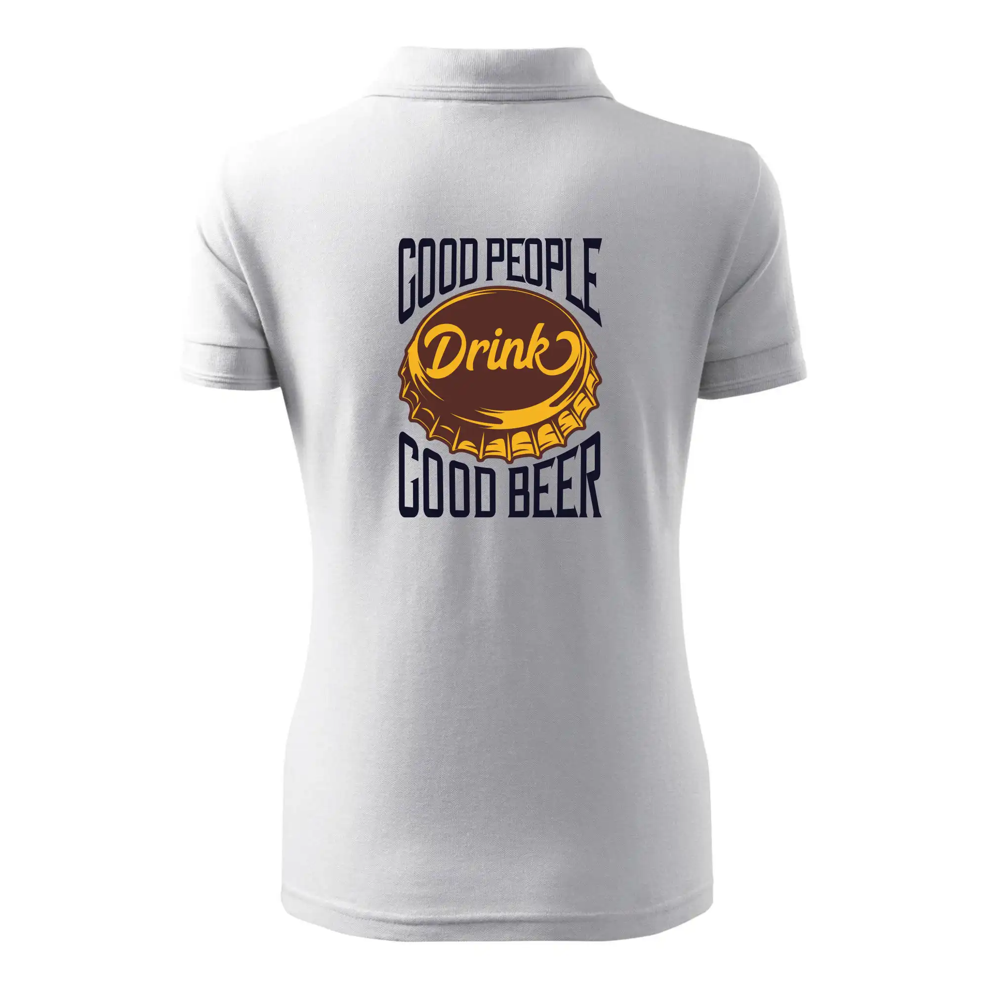 Good People Drink good Beer
