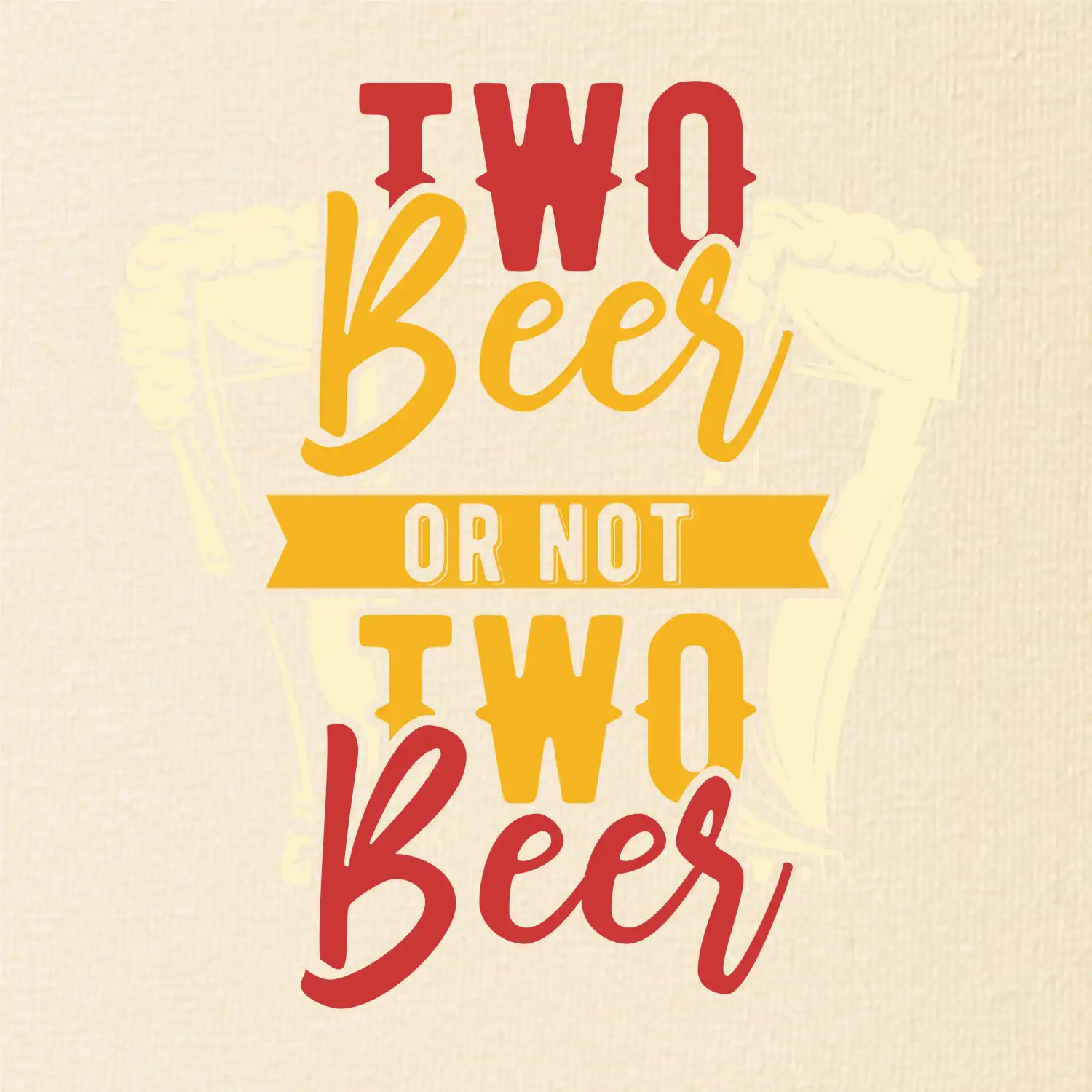 Two beer or not two beer
