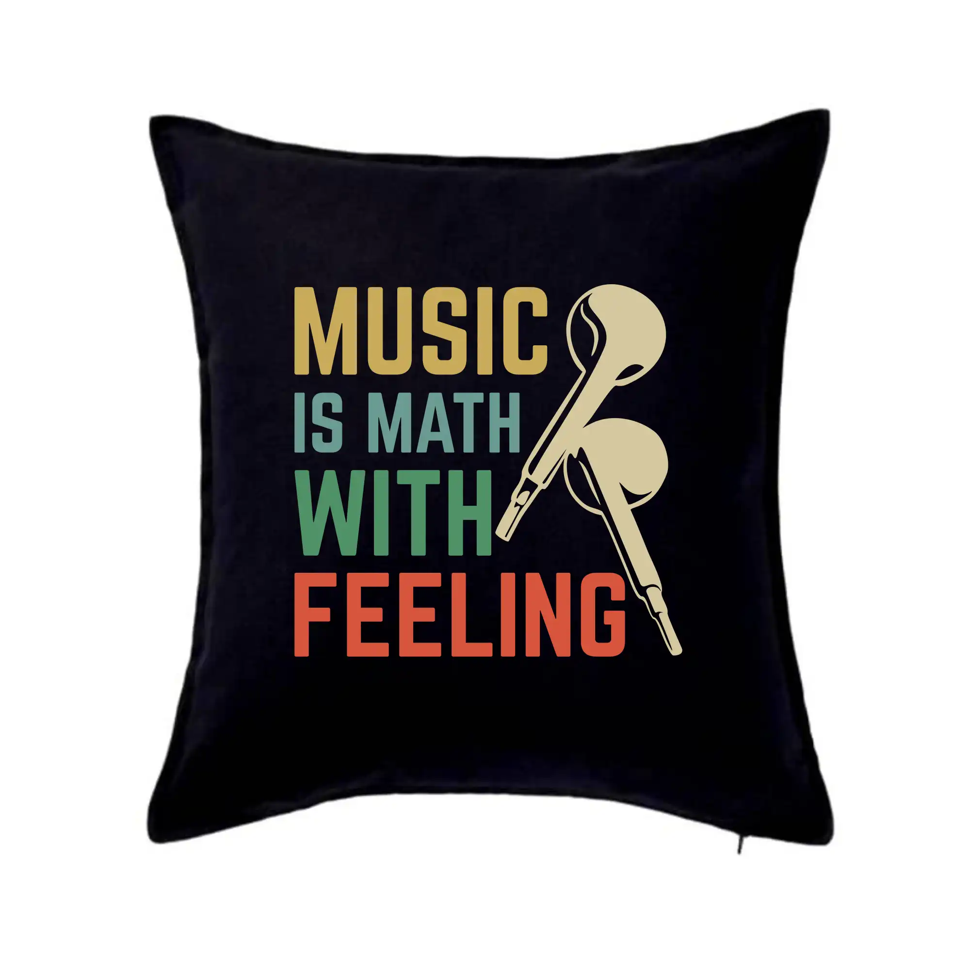 Vtipné tričká pre matematiky - Music is math with feeling - Vankúš 50x50