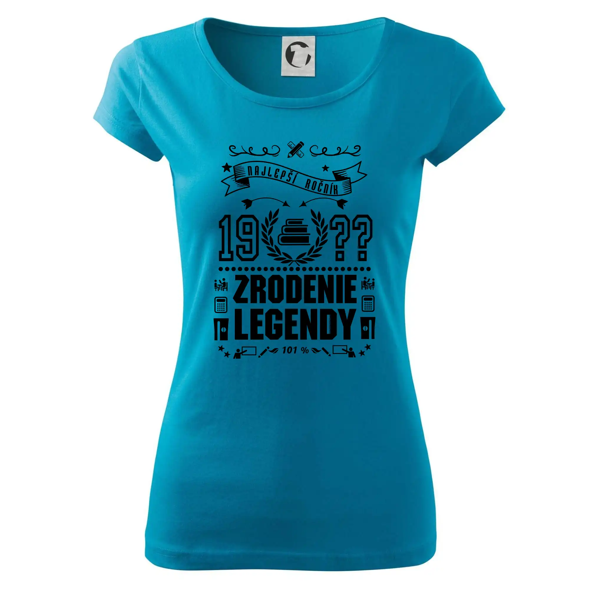 Trička Zrodenie legendy - Zrodenie legendy - pre učiteľov - Dámske tričko Pure