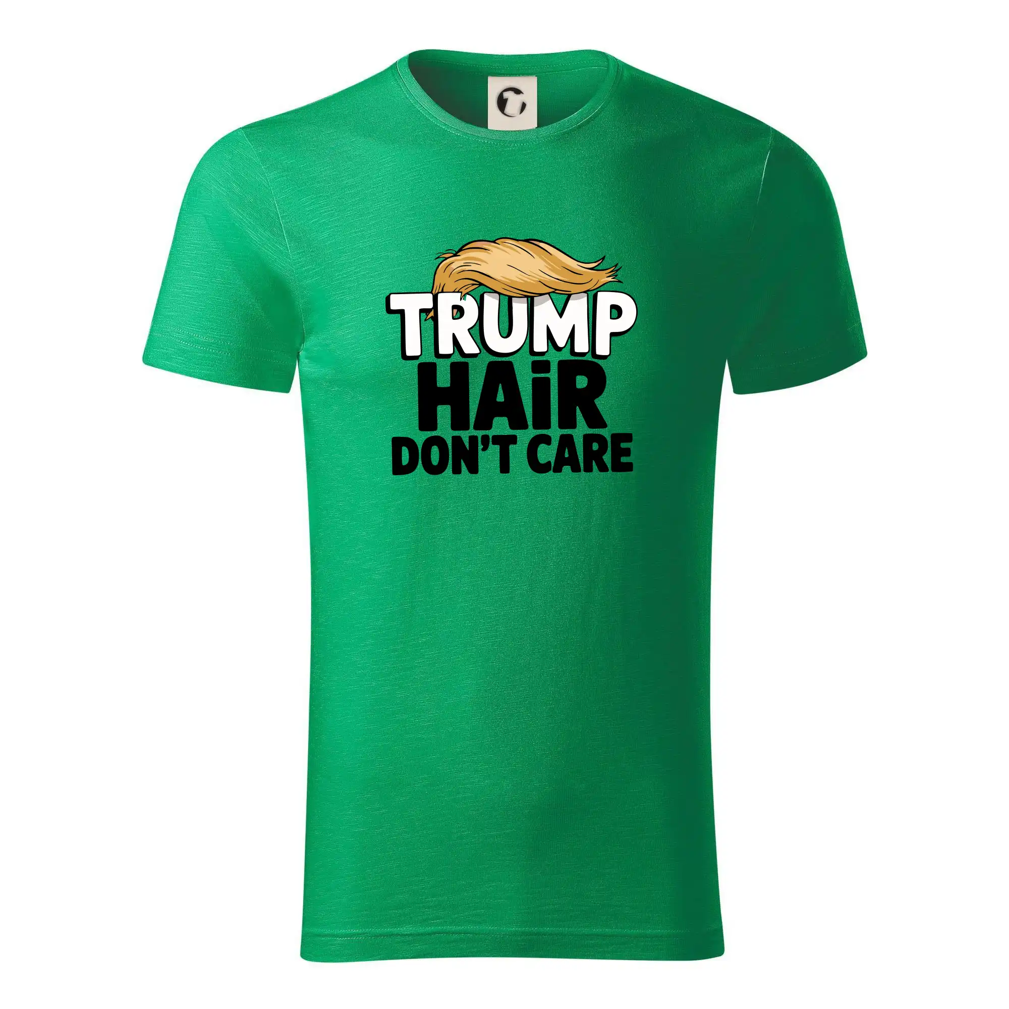 Politické tričká - Trump hair dont care - Tričko z organickej bavlny