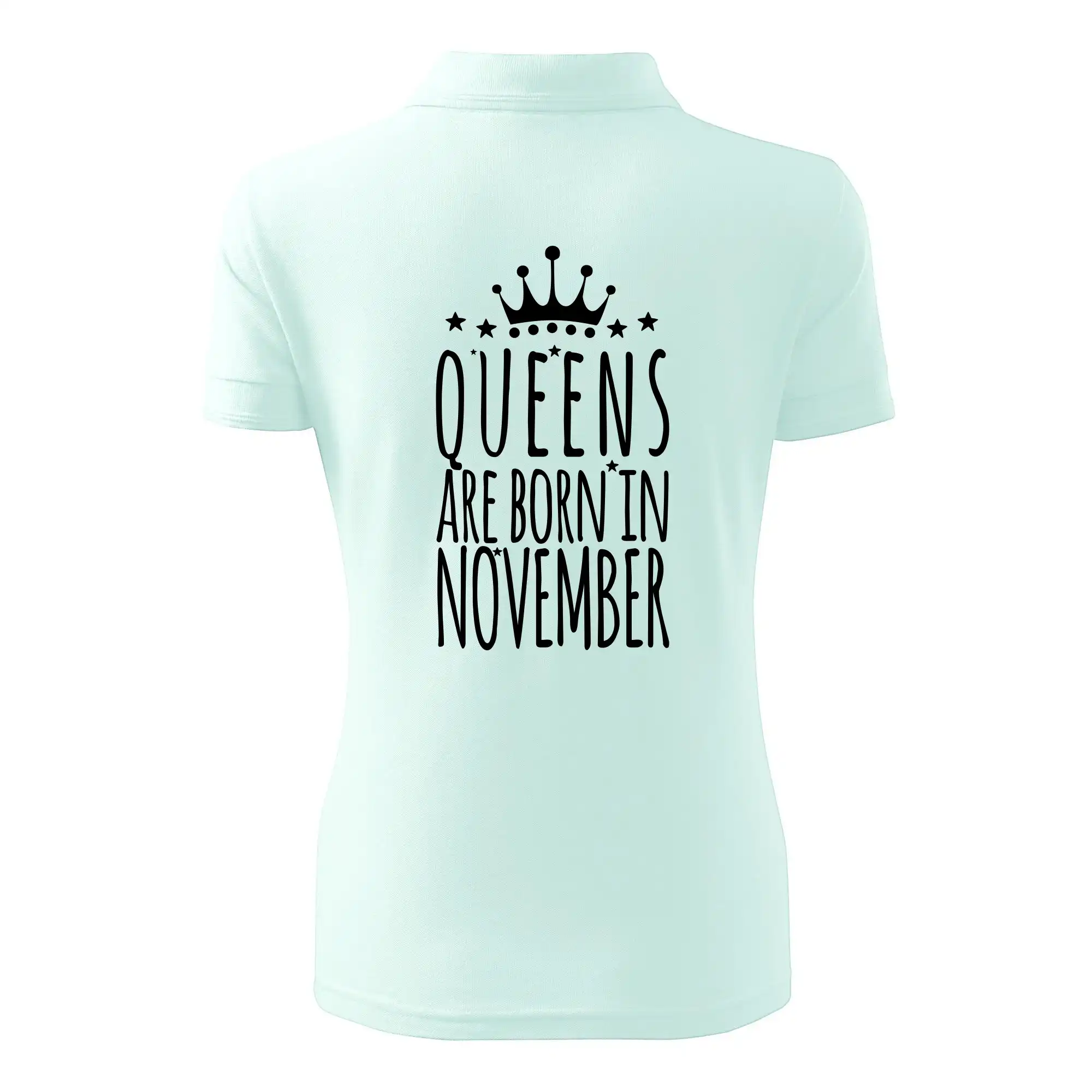 Queens are born in November