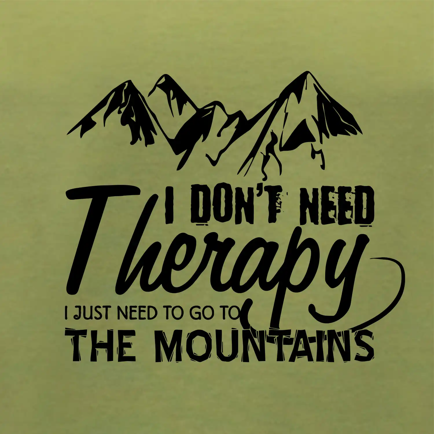 I dont need therapy - Mountains - Nepotrebujem terapiu - Hory