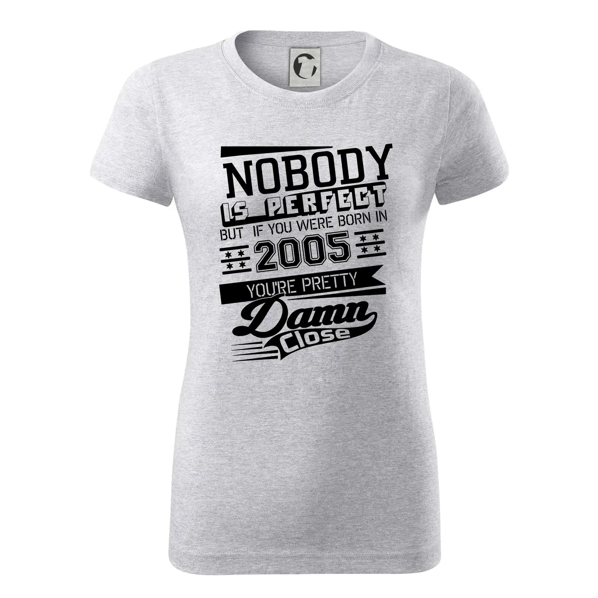 Nobody is perfect - 2005