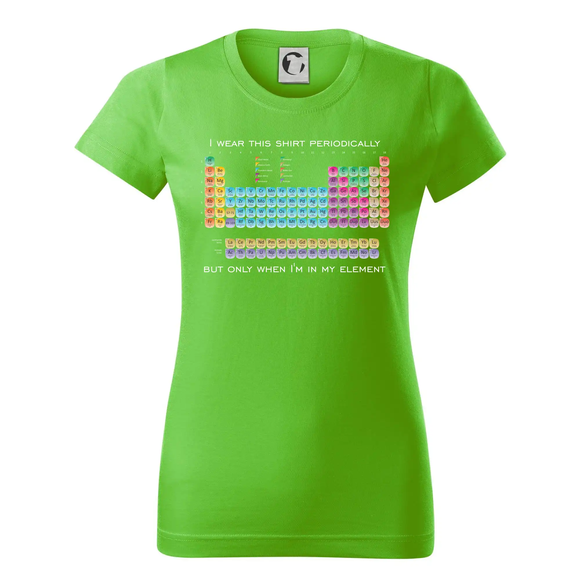 I wear this shirt periodically but only when I'm in my element