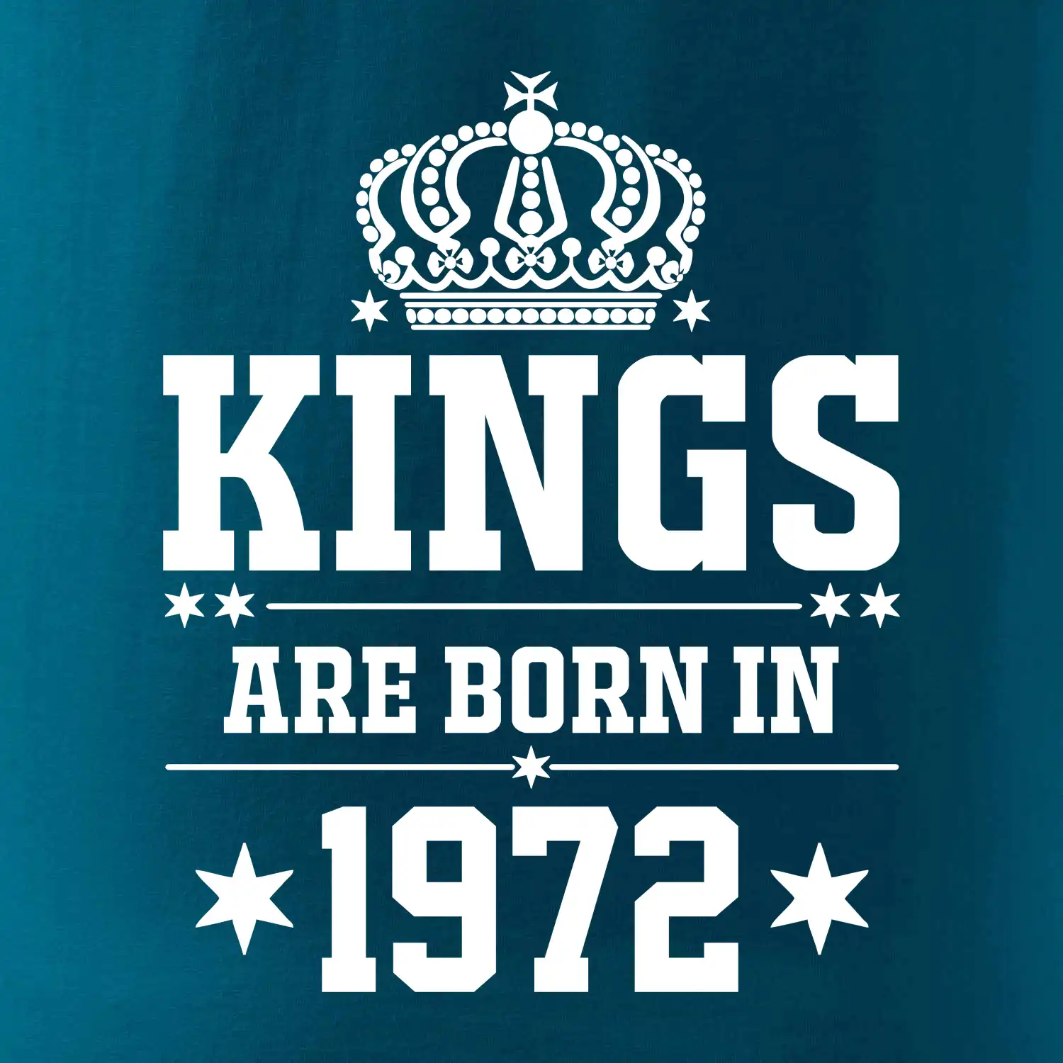 Kings are born in 1972