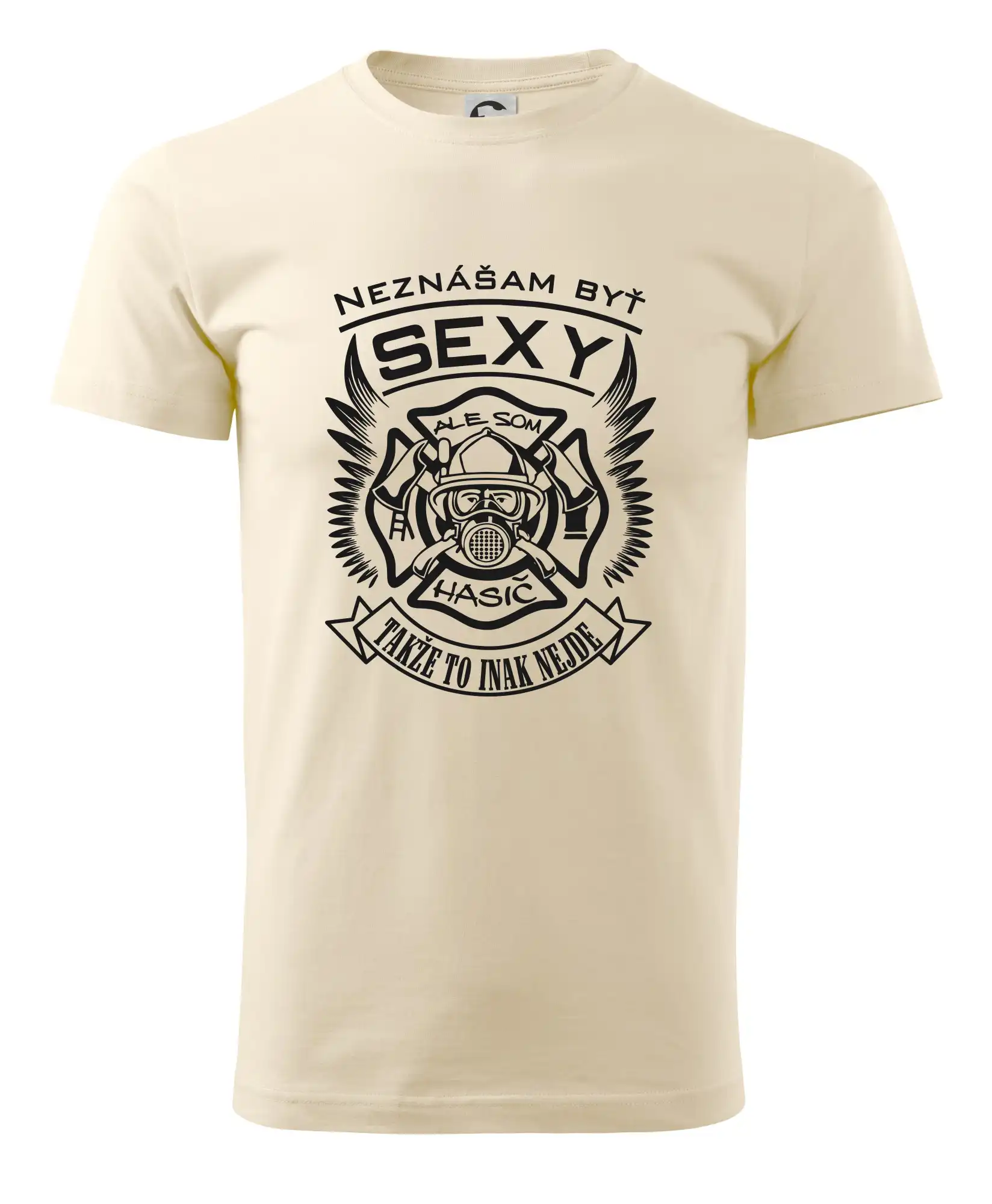 Originálne tričká pre hasičov - Neznášam byť sexy - Hasič - Pánske tričko nižšej gramáže