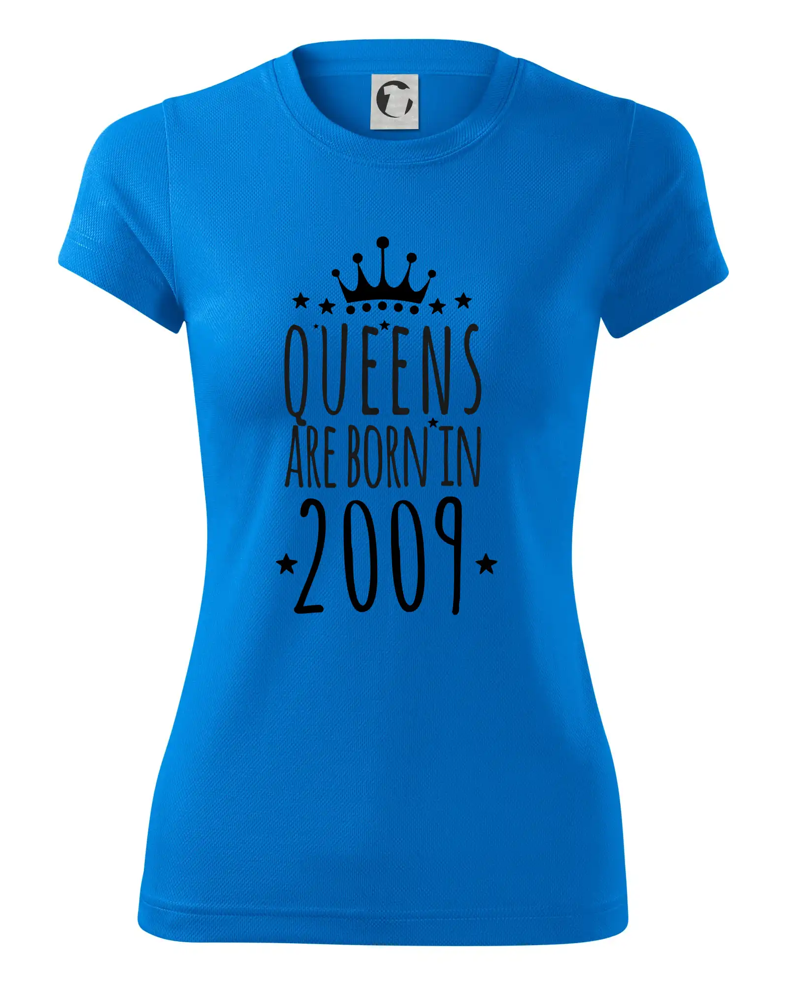 Queens are born in 2009