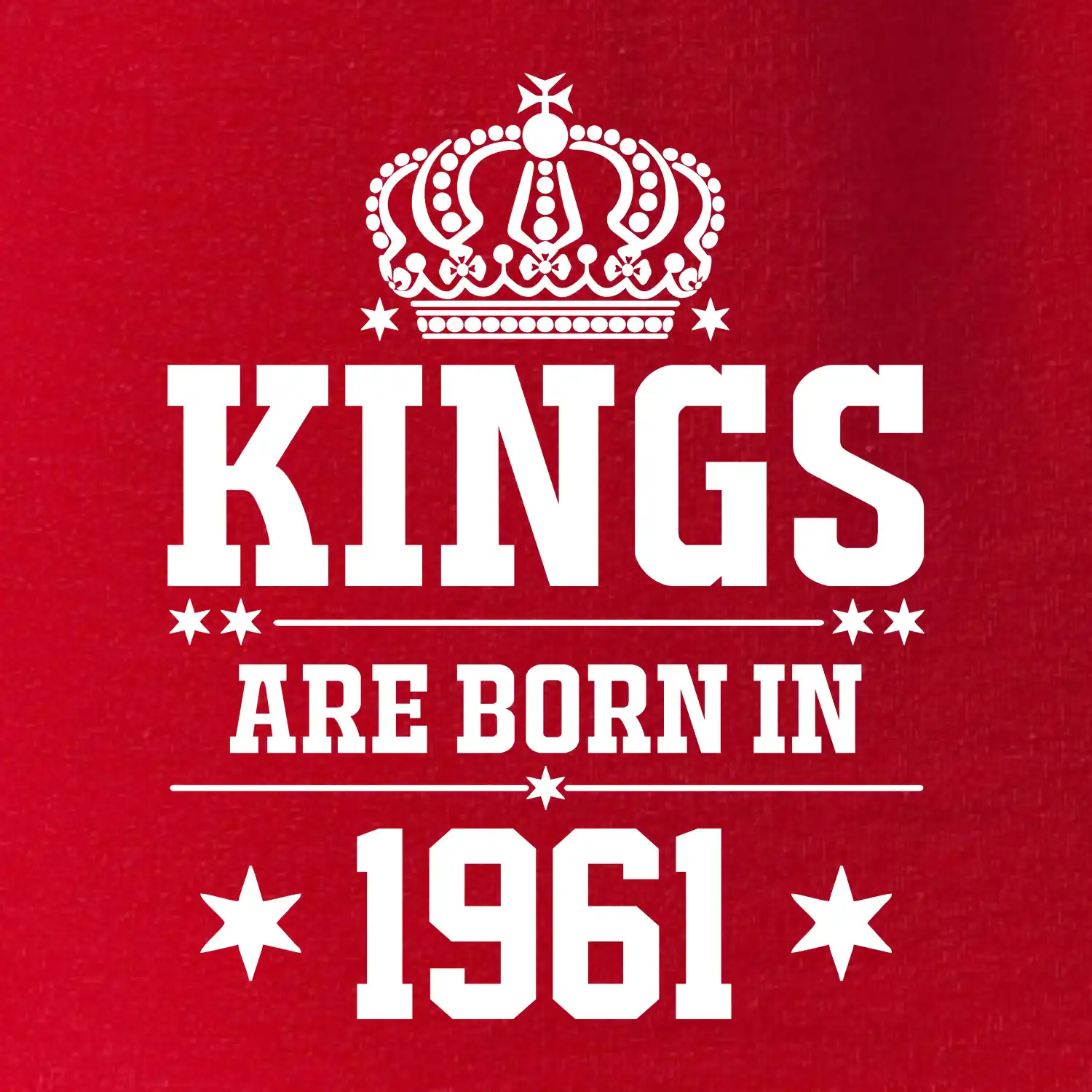 Kings are born in 1961