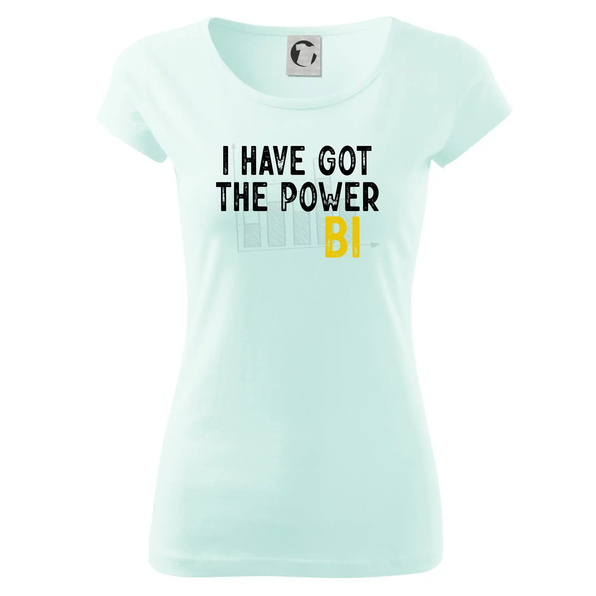 Tričká pre ajťákov - I have got the power bi - Dámske tričko Pure