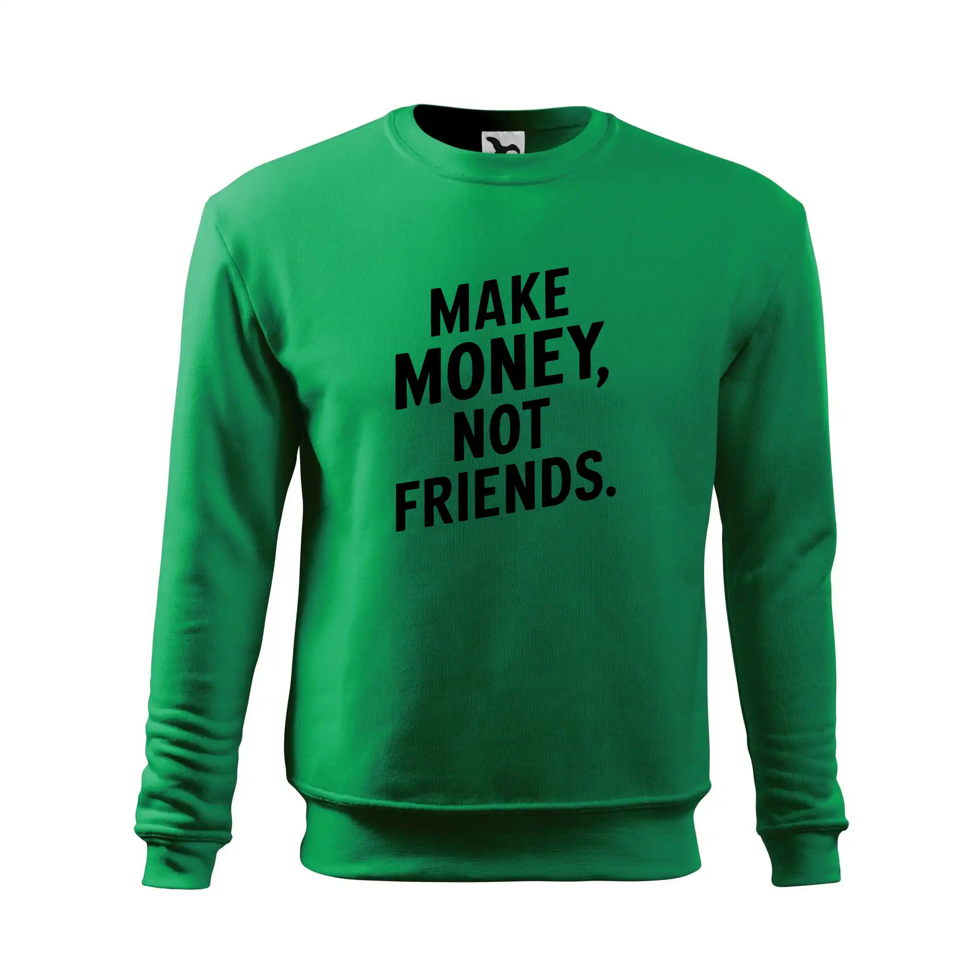 Make money not friends tiskací