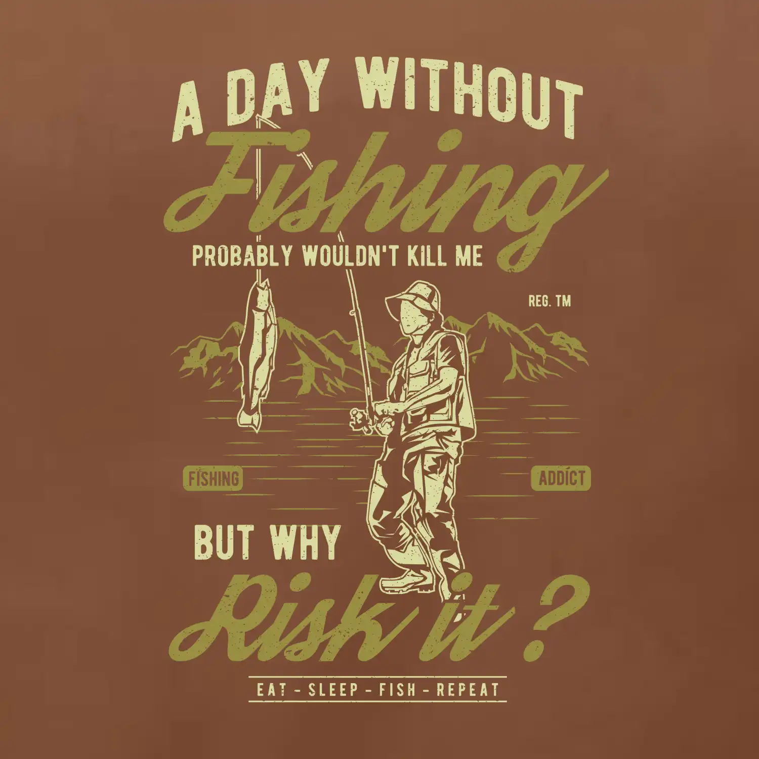 A Day Without Fishing