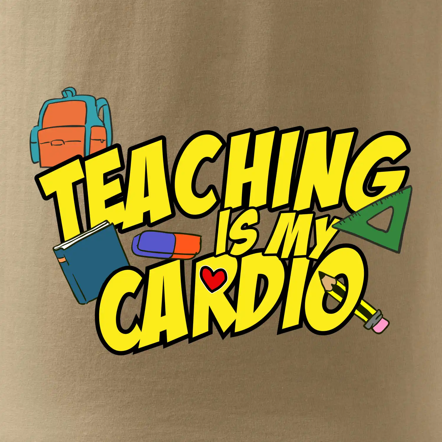 Teaching is my cardio