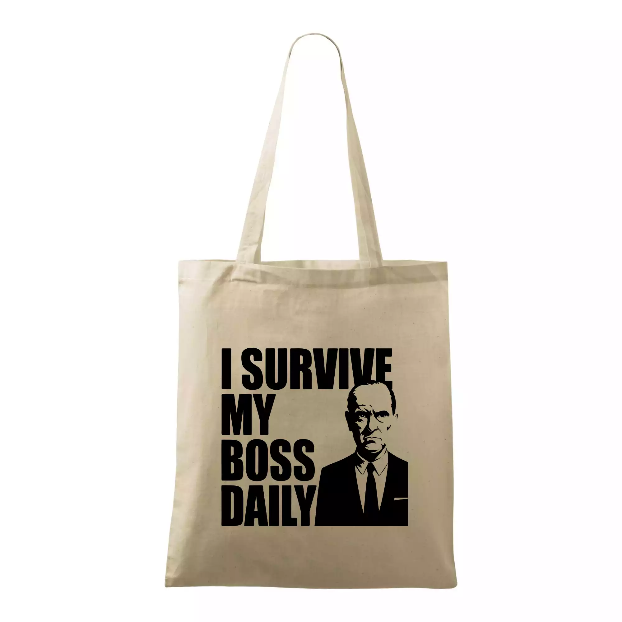 I survive my boss daily