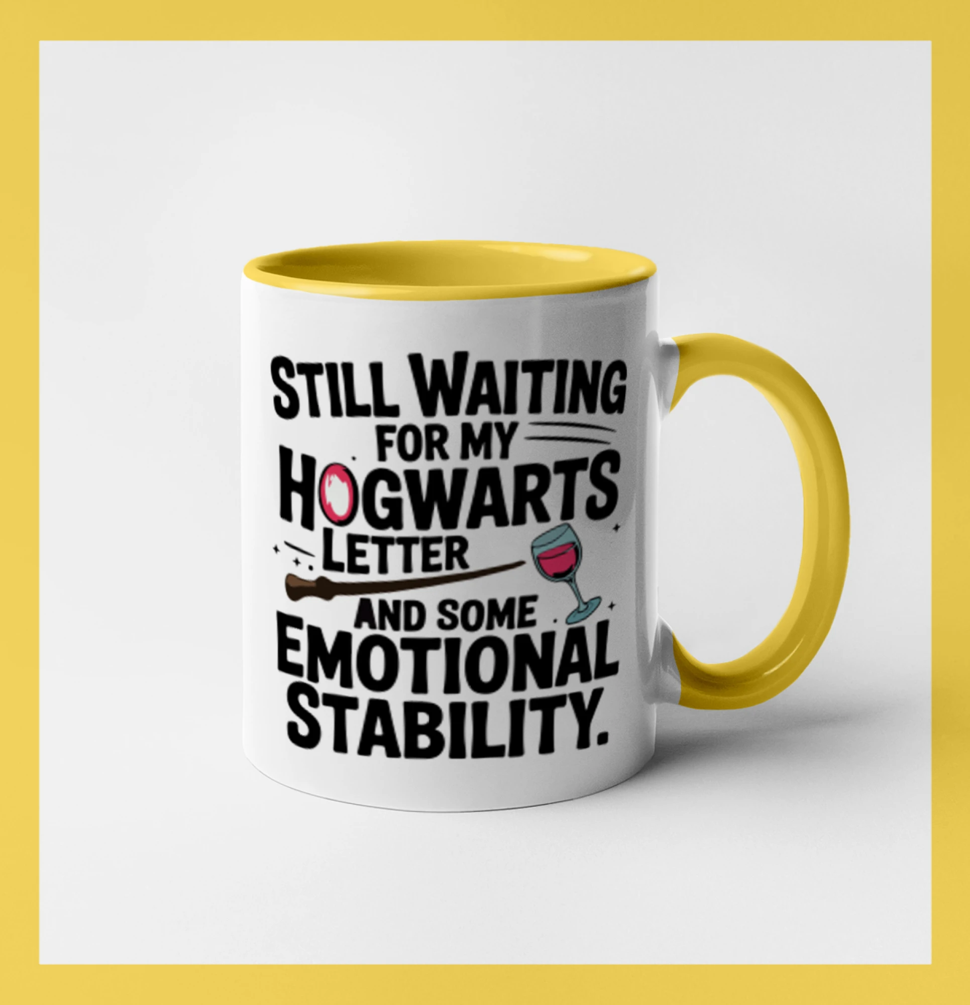 Still waiting for my Hogwarts letter and some emotional stability