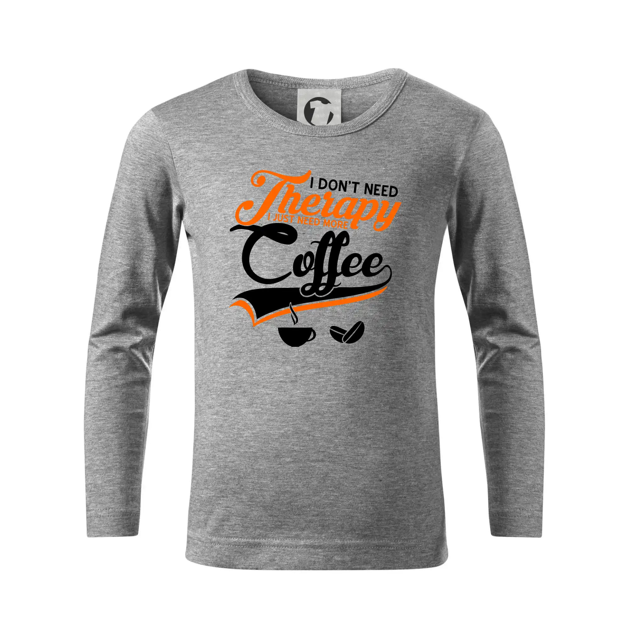 Motívy pre baristu a milovníkov kávy - I don't need therapy coffee - Tričko detské Long Sleeve