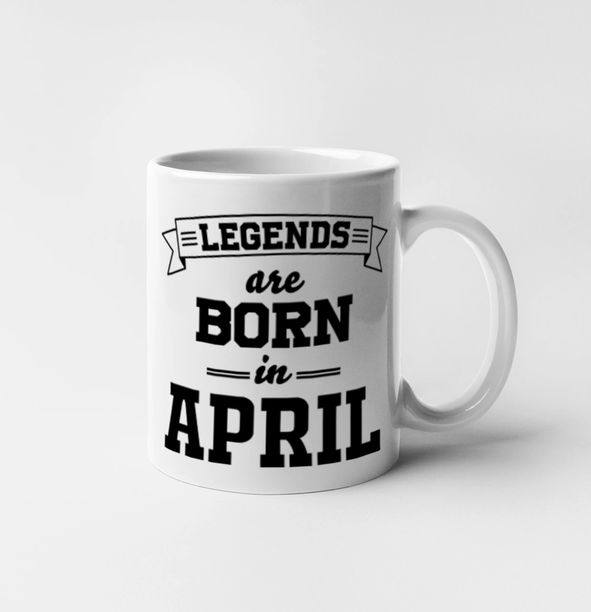 Tričká pre narodených v apríli - Legends are born in April - Hrnček 