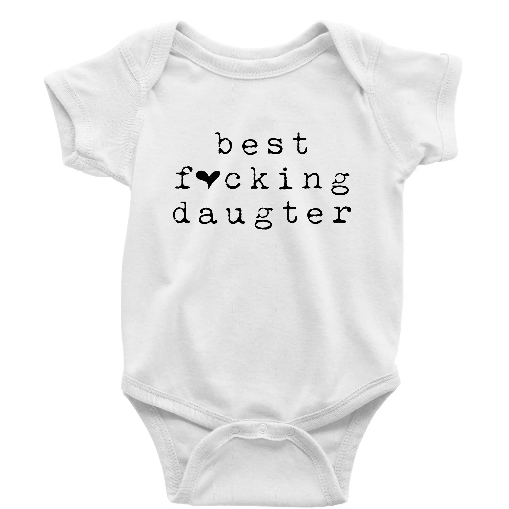 Tričká a mikiny pre dcéru - Best fucking daughter - Body dojčenské s krátkym rukávom