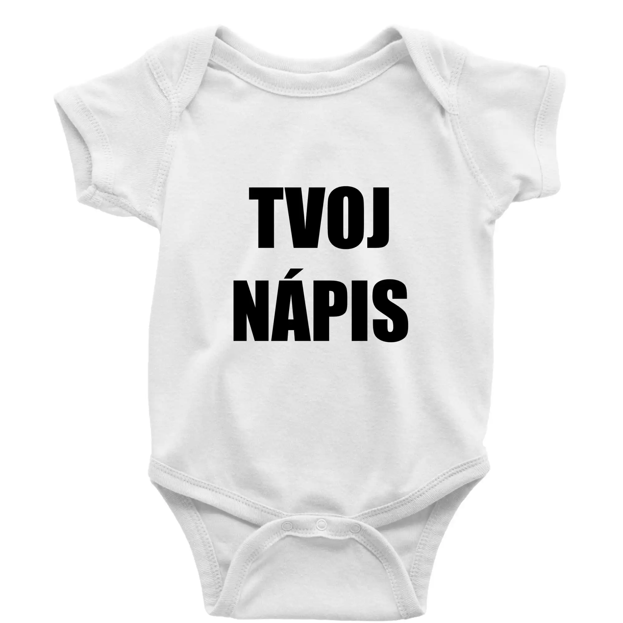 MyShirt tričká - Tvoj vlastný nápis - tlačiaci - Body dojčenské s krátkym rukávom