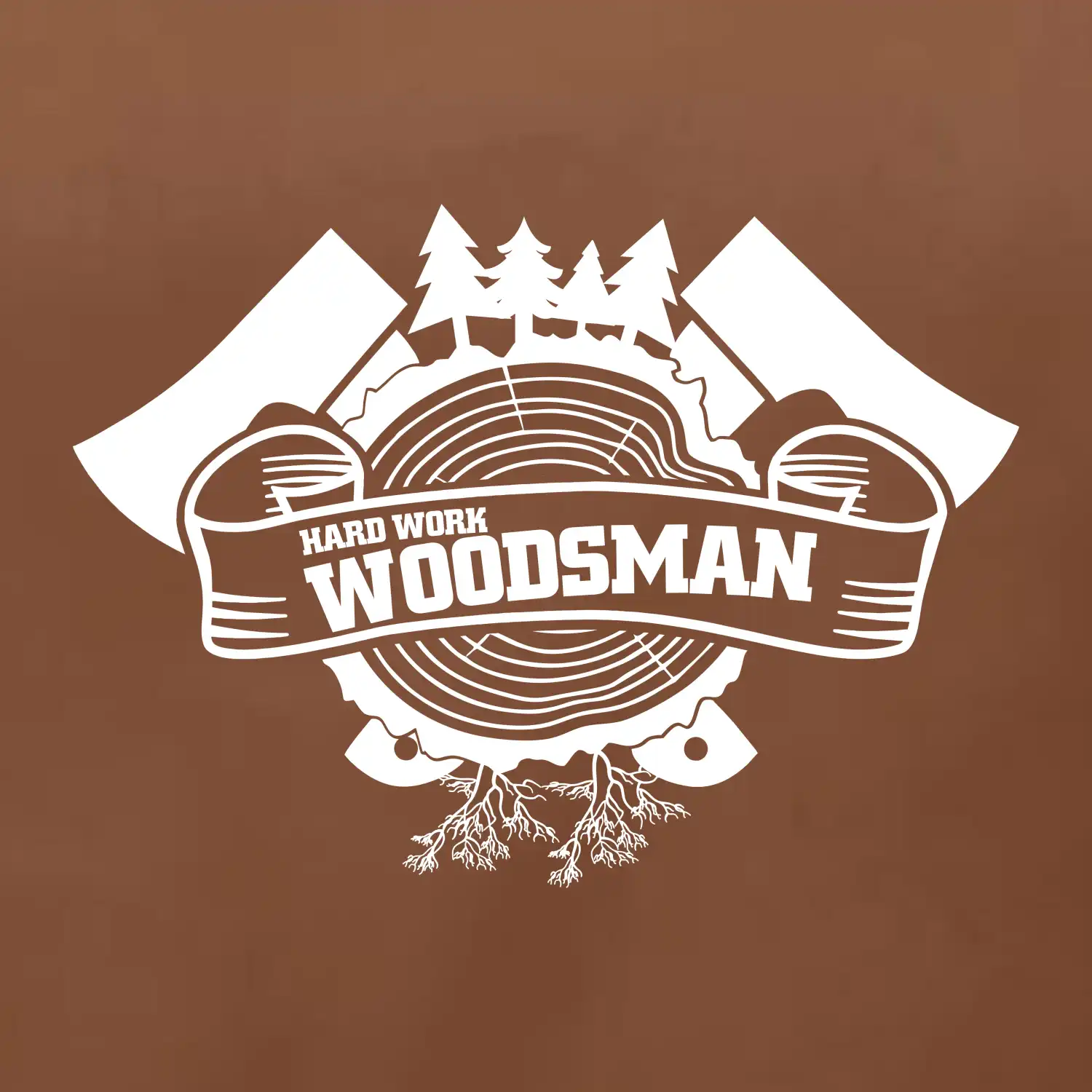 Hard Work Woodsman