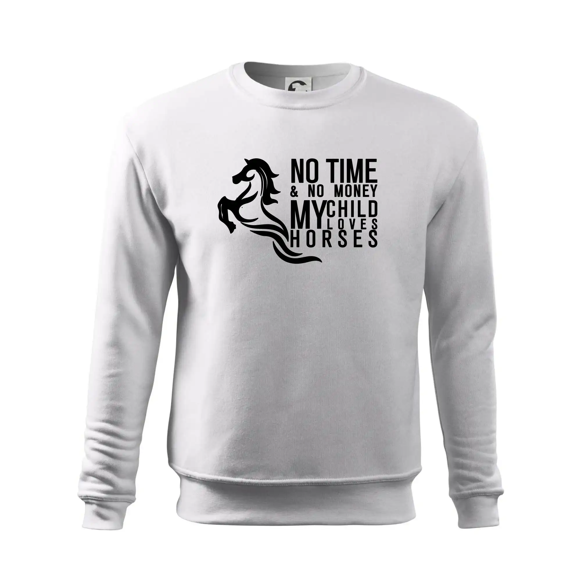 No time no money my child loves horses