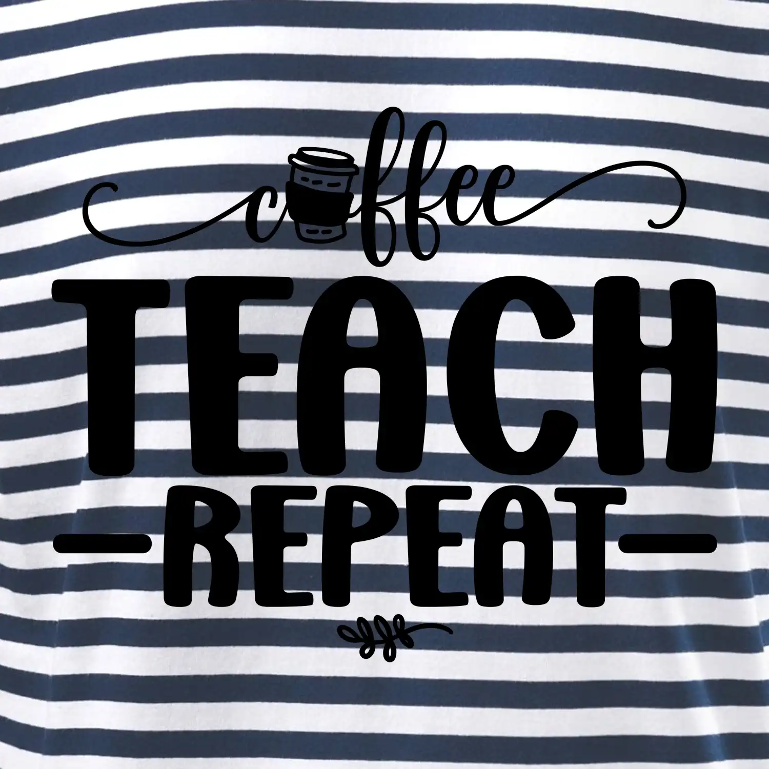 Coffee teach repeat