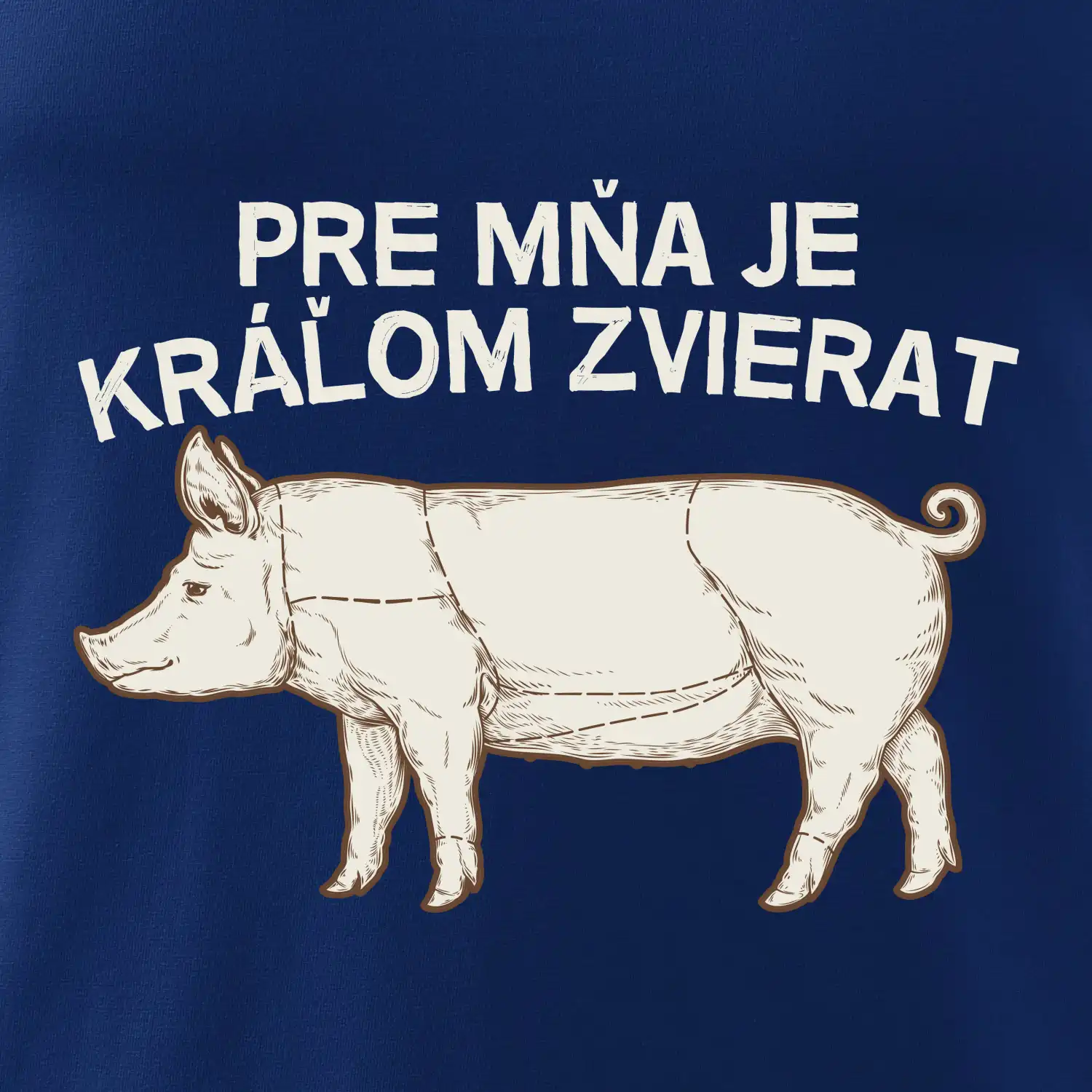 Pre mňa je kráľom zvierat prasa
