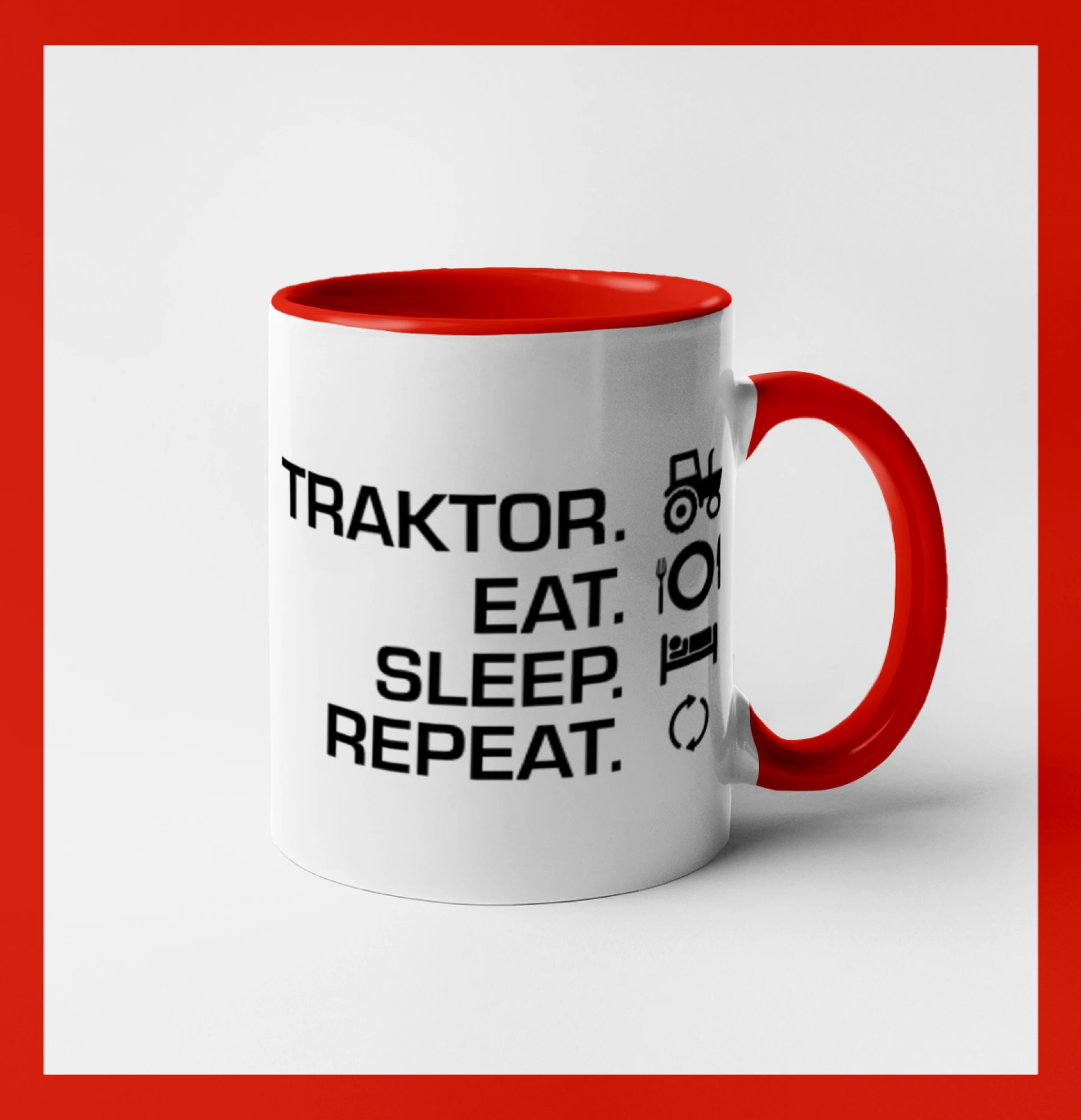 Traktor eat sleep repeat