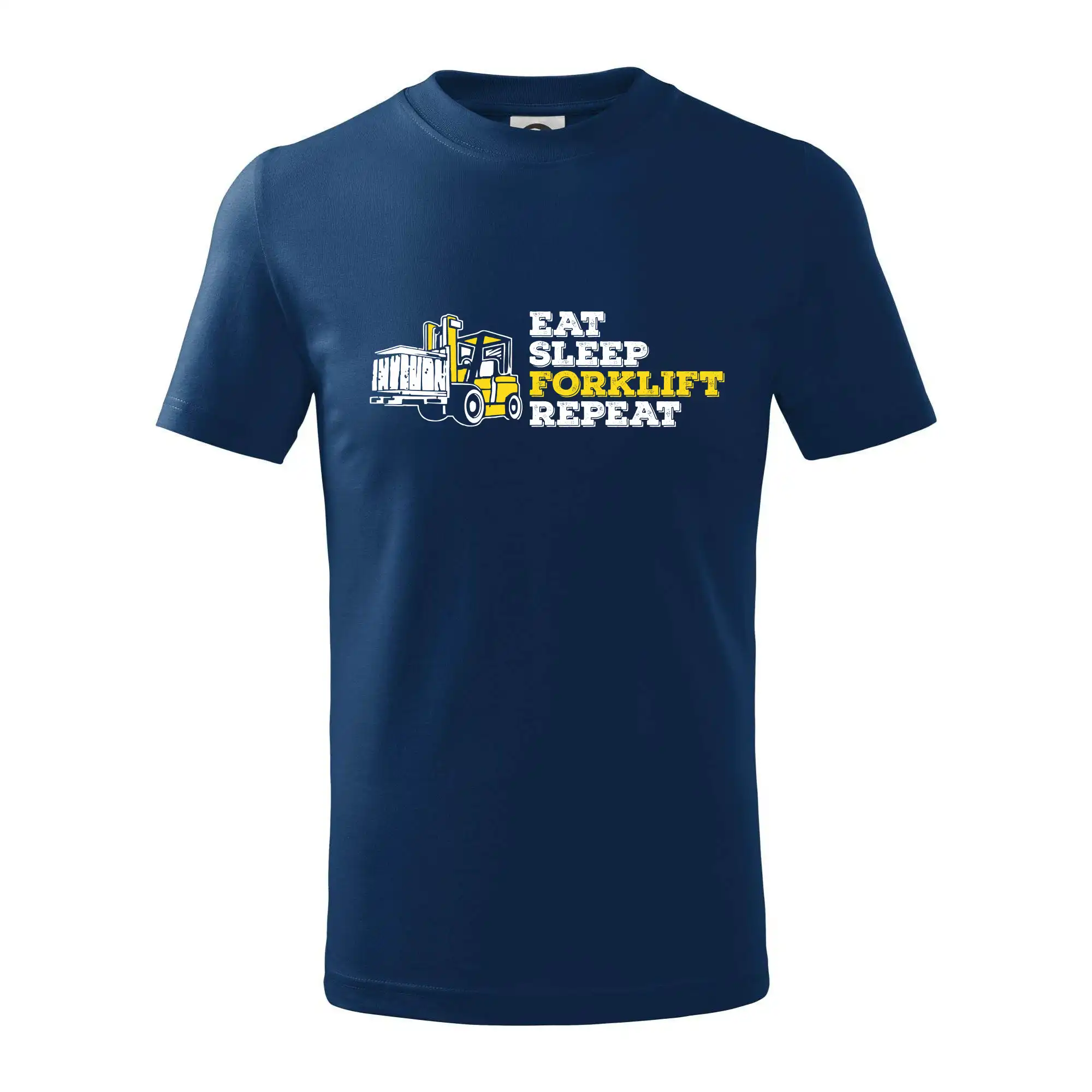 Eat Sleep Forklift Repeat