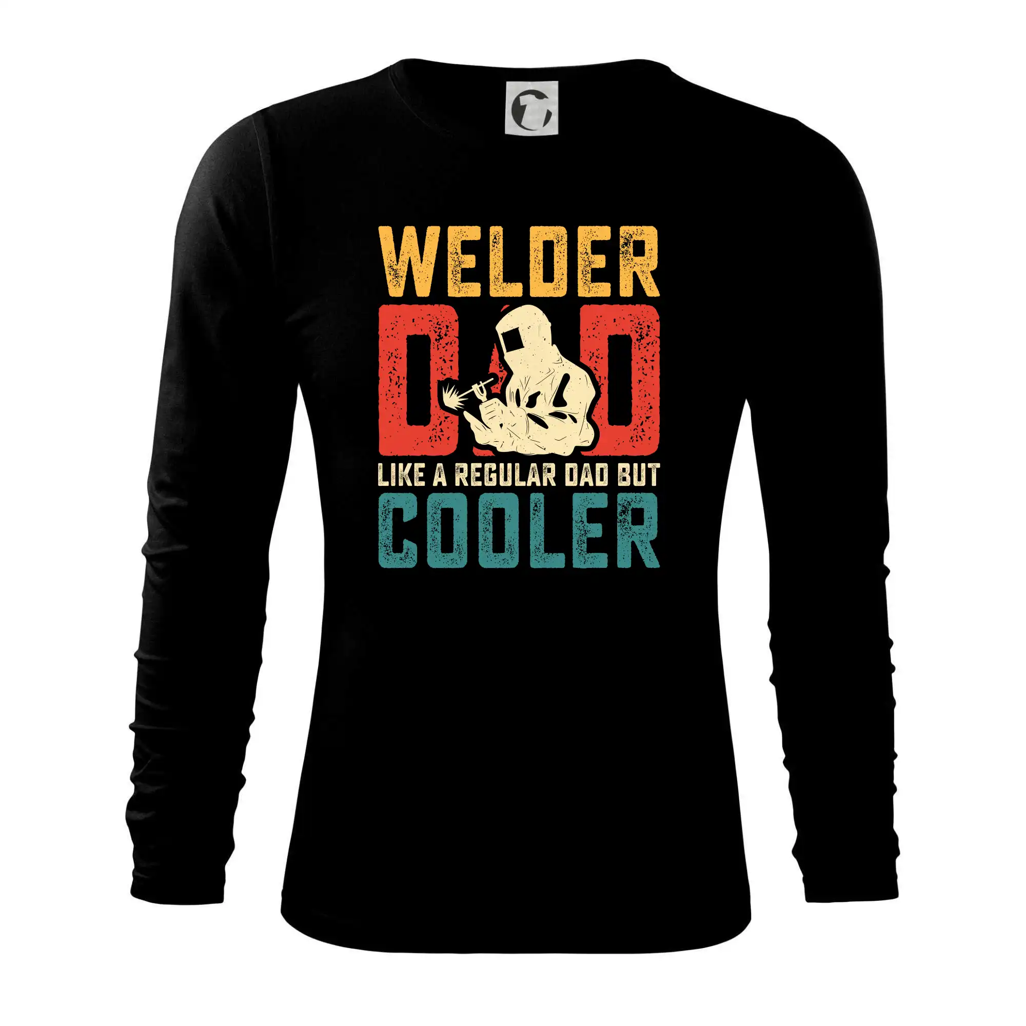 Welder dad like a regular dad but cooler