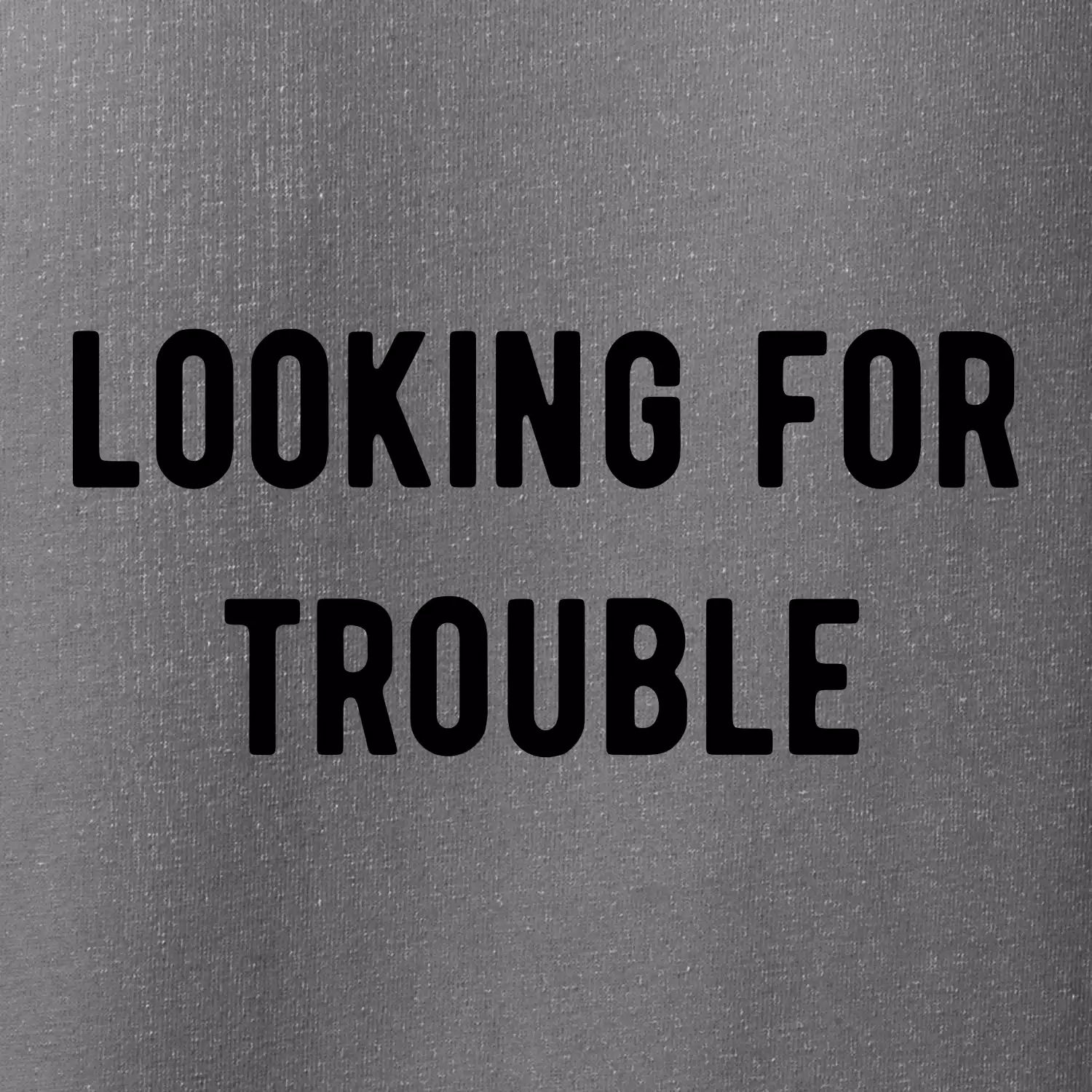 Párové triko - Looking for trouble