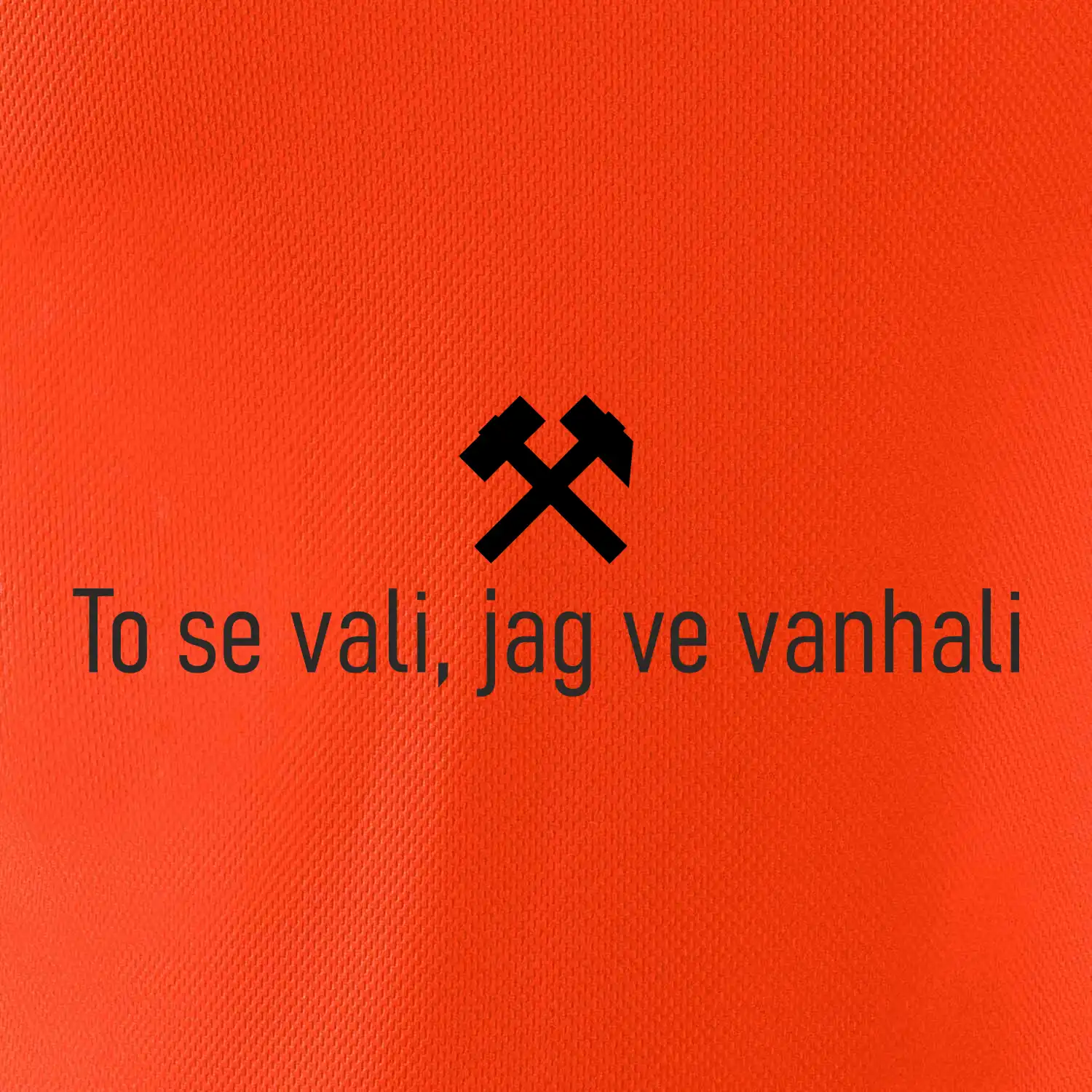 To se vali, jag ve vanhali