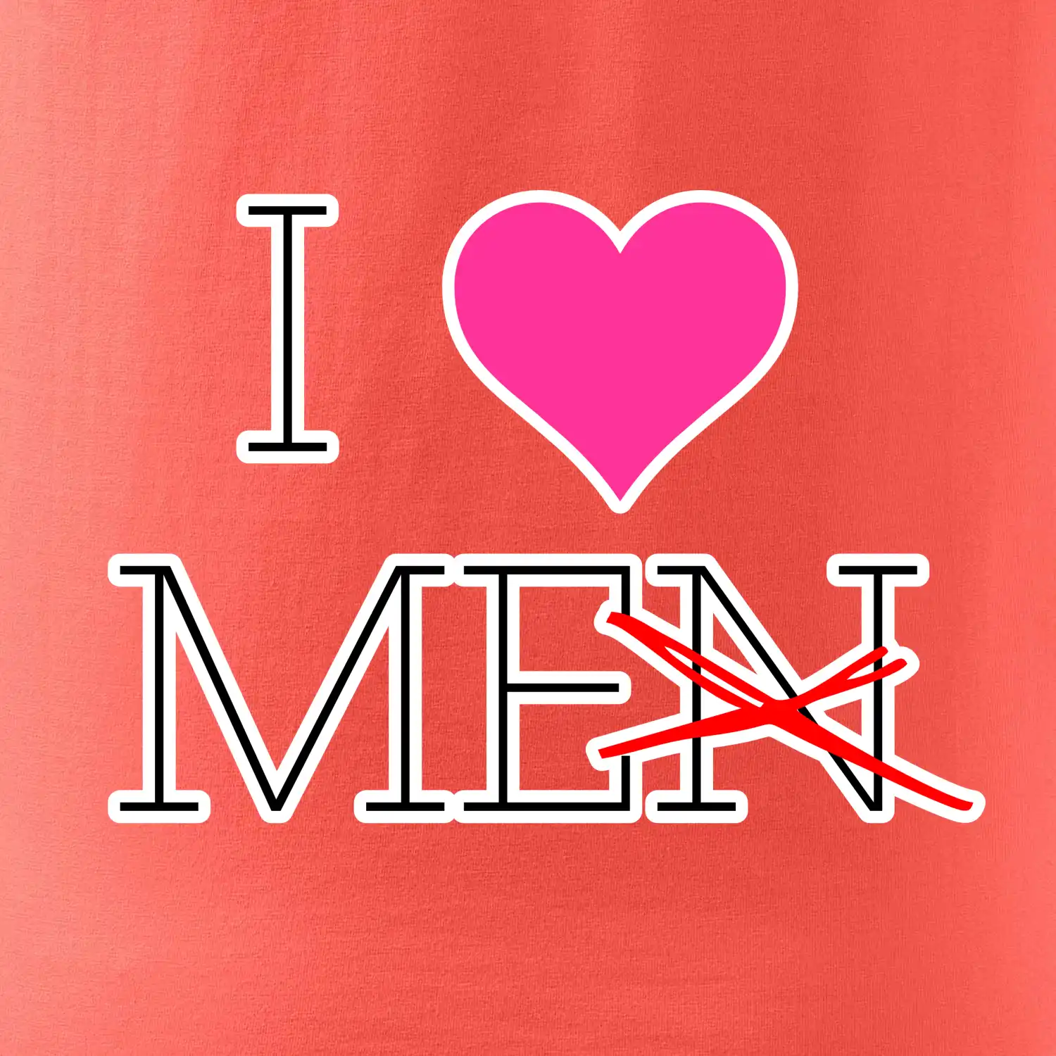 I love men (me)