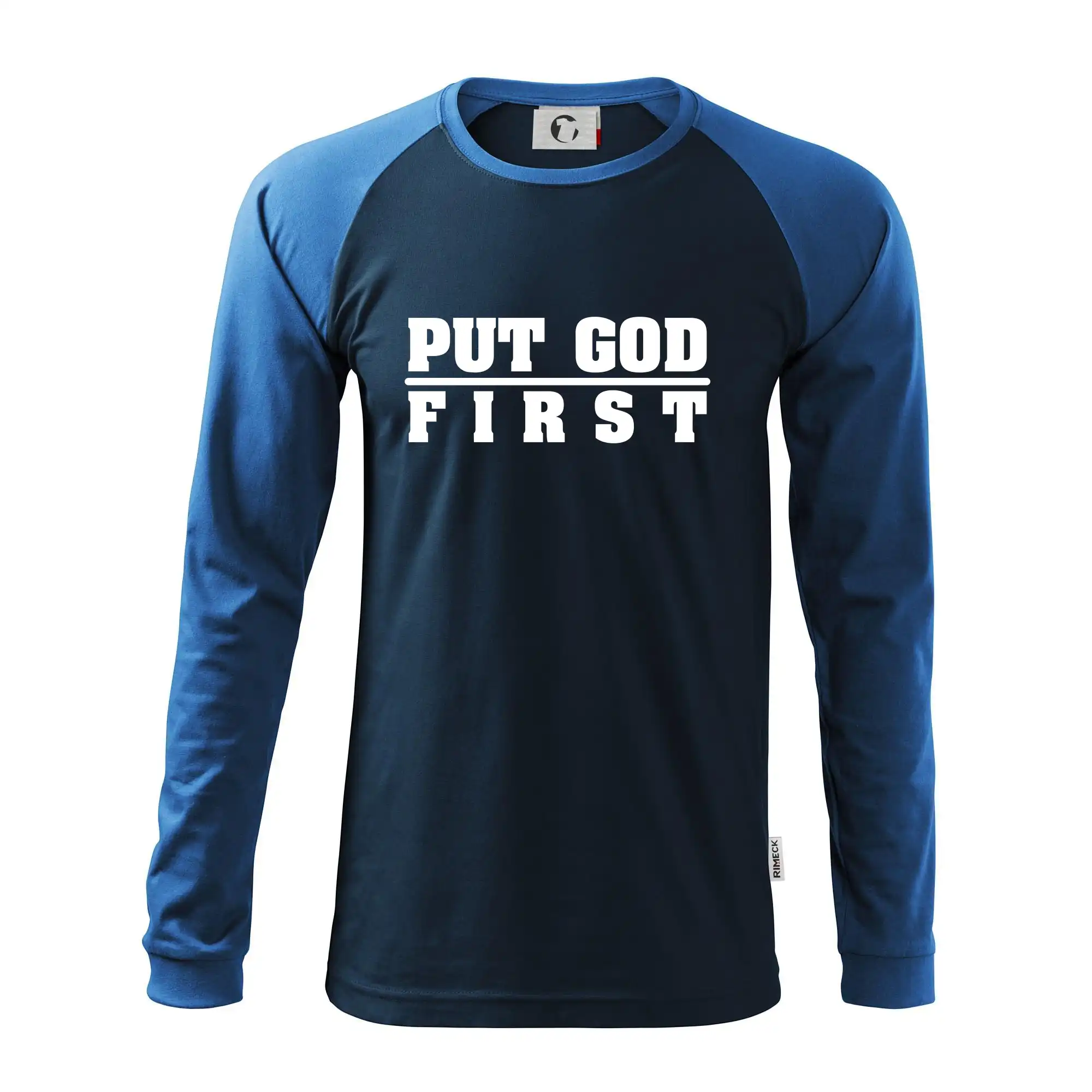 Put God first tlustý nápis
