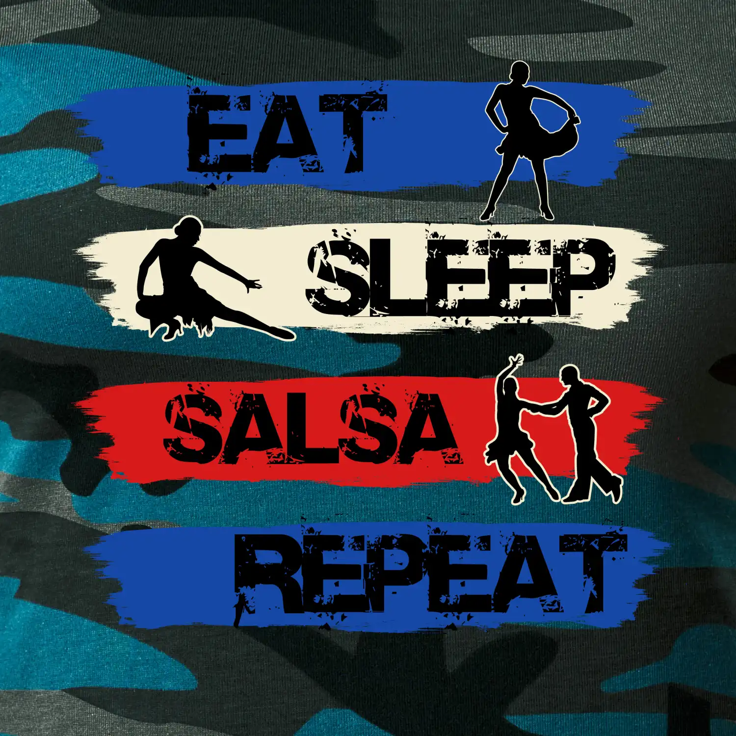 Eat sleep salsa repeat
