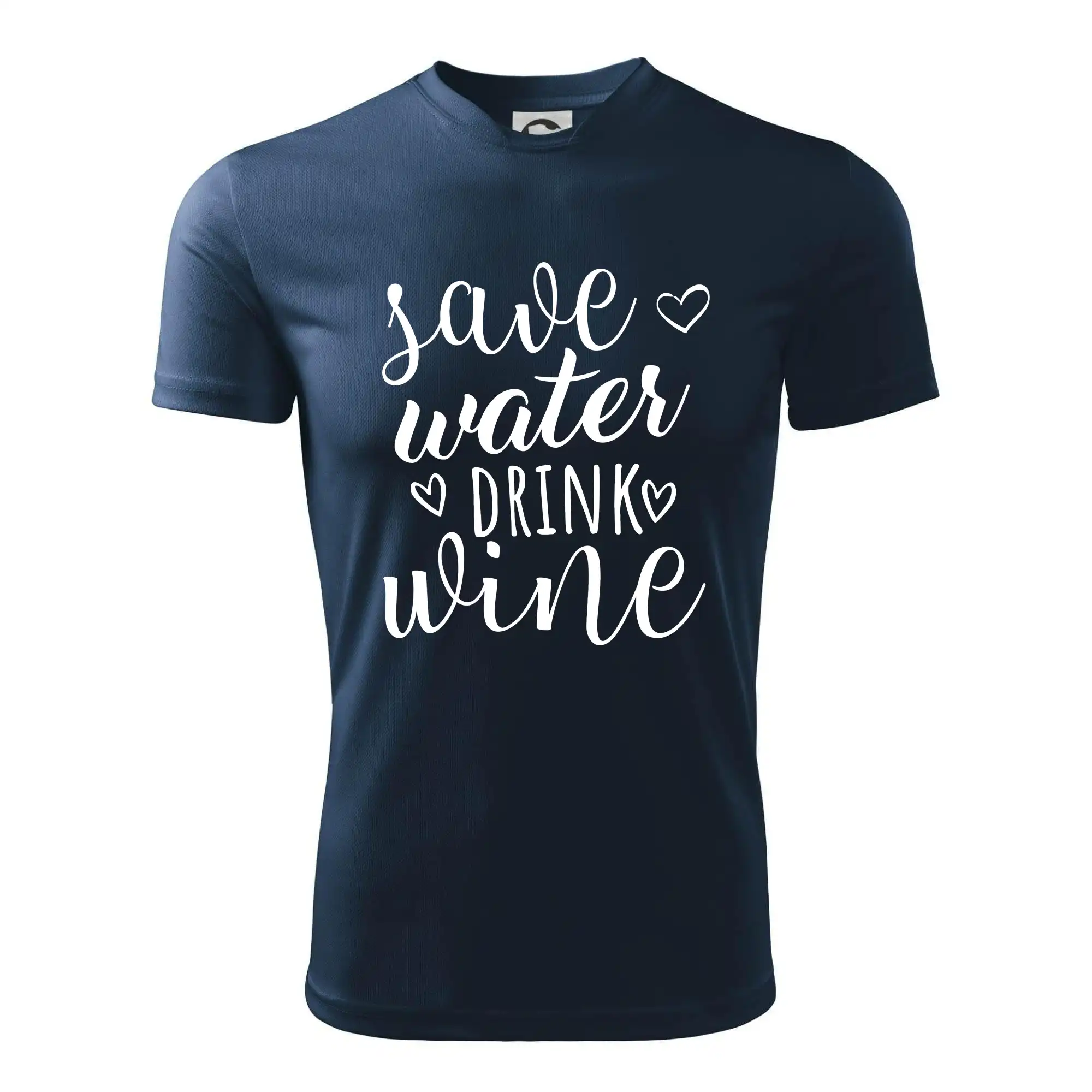 Save water drink wine