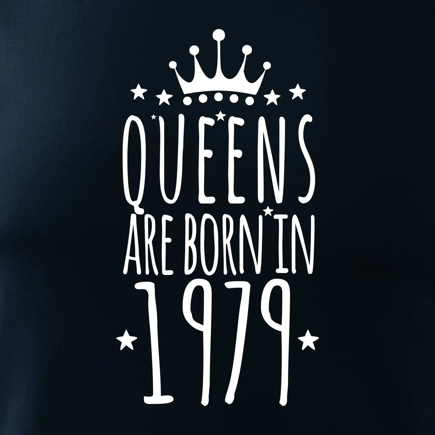 Queens are born in 1979